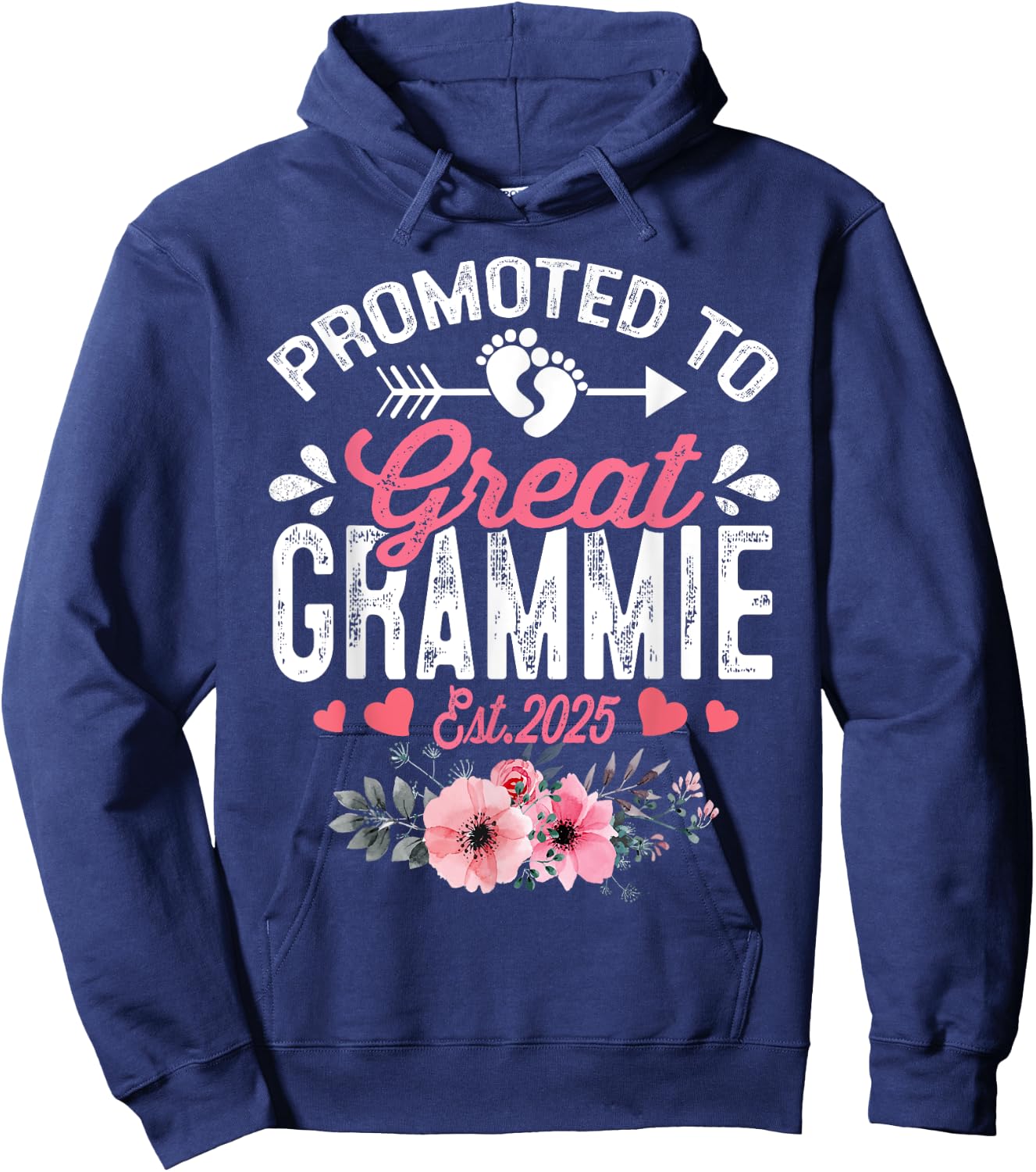 Promoted To Great Grammie Est 2025 First Time Grammie Floral Hoodie - Hoodie | Navy