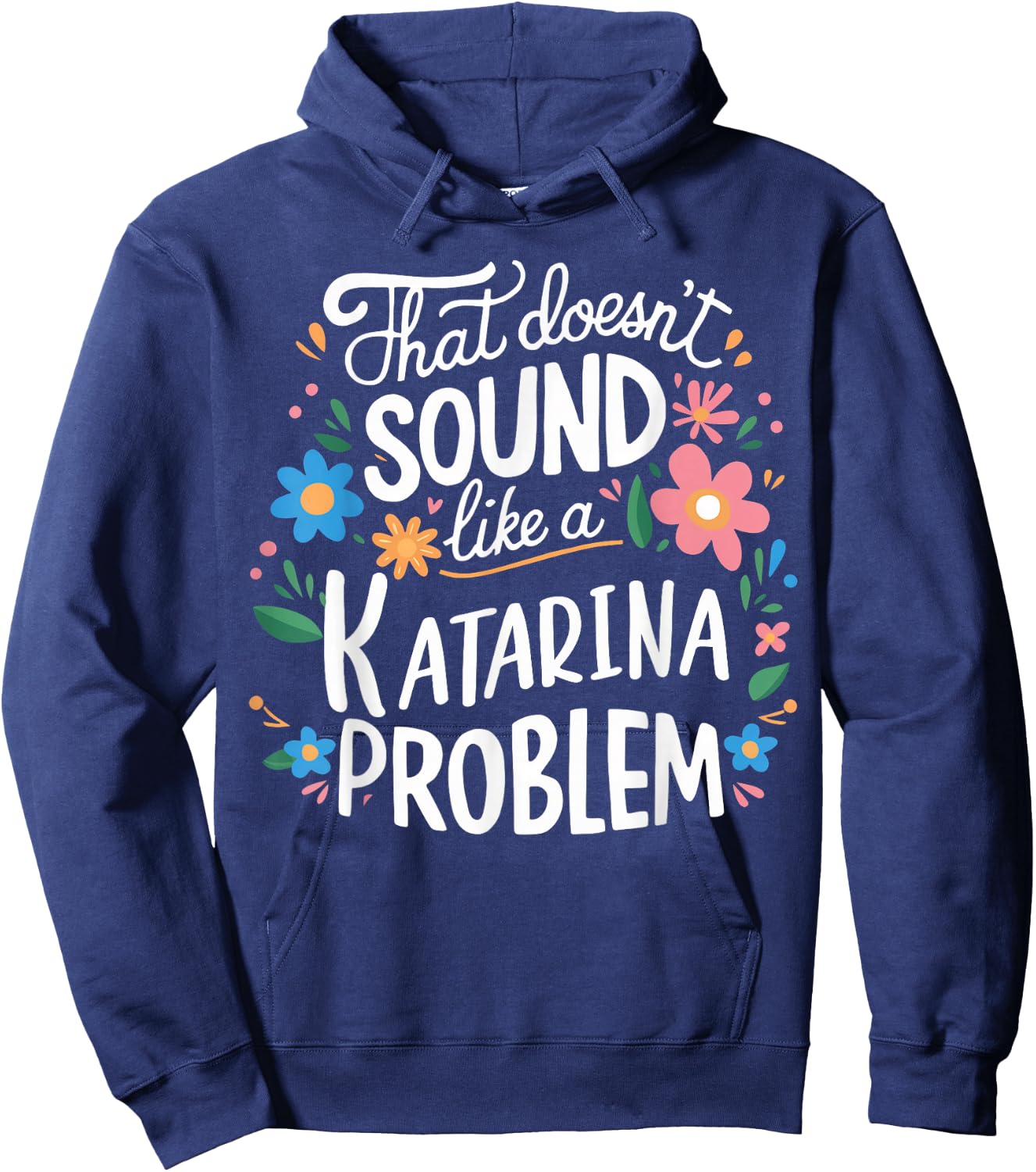 Katarina Personalized Cute Girls Katarina Name Hoodie - Hoodie | Navy
