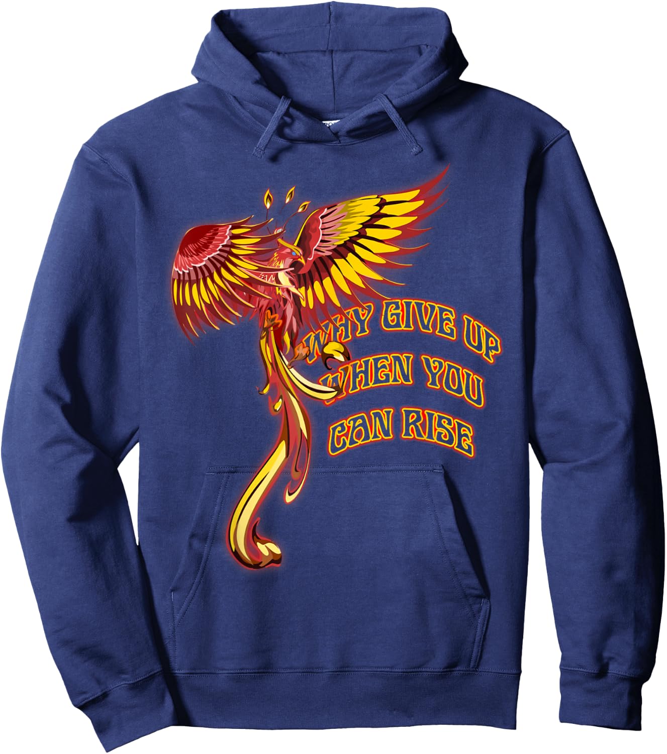 Phoenix Firebird Mythical Why Give Up When You Can Rise Hoodie - Hoodie | Navy