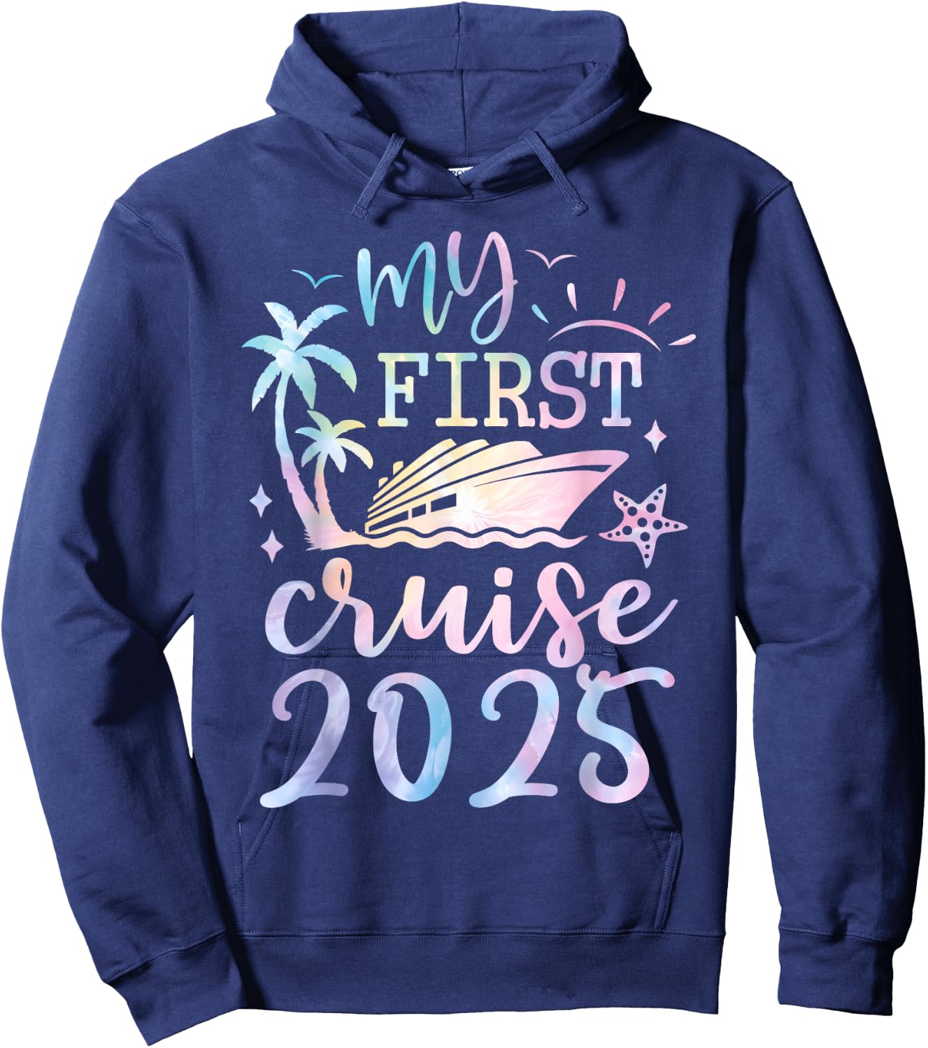 My First Cruise 2025 Funny Cruise 2025 First Time Cruise Hoodie - Hoodie | Navy