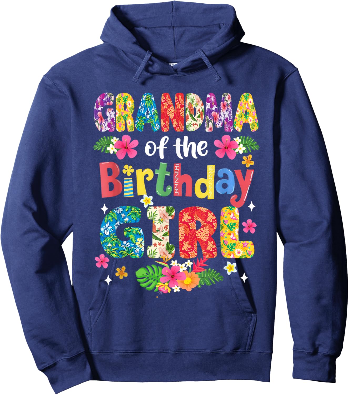 Grandma of The Birthday Girl Hawaii Family Party Decor Hoodie - Hoodie | Navy