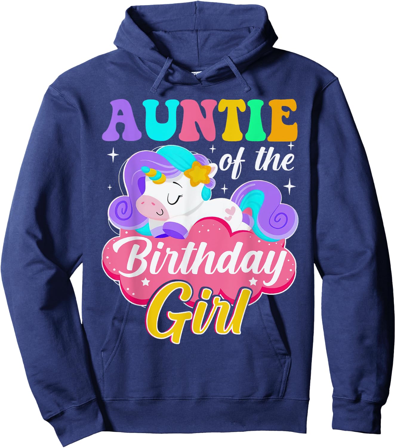 Auntie Of The Birthday Girl Unicorn Matching Outfit Hoodie - Hoodie | Navy