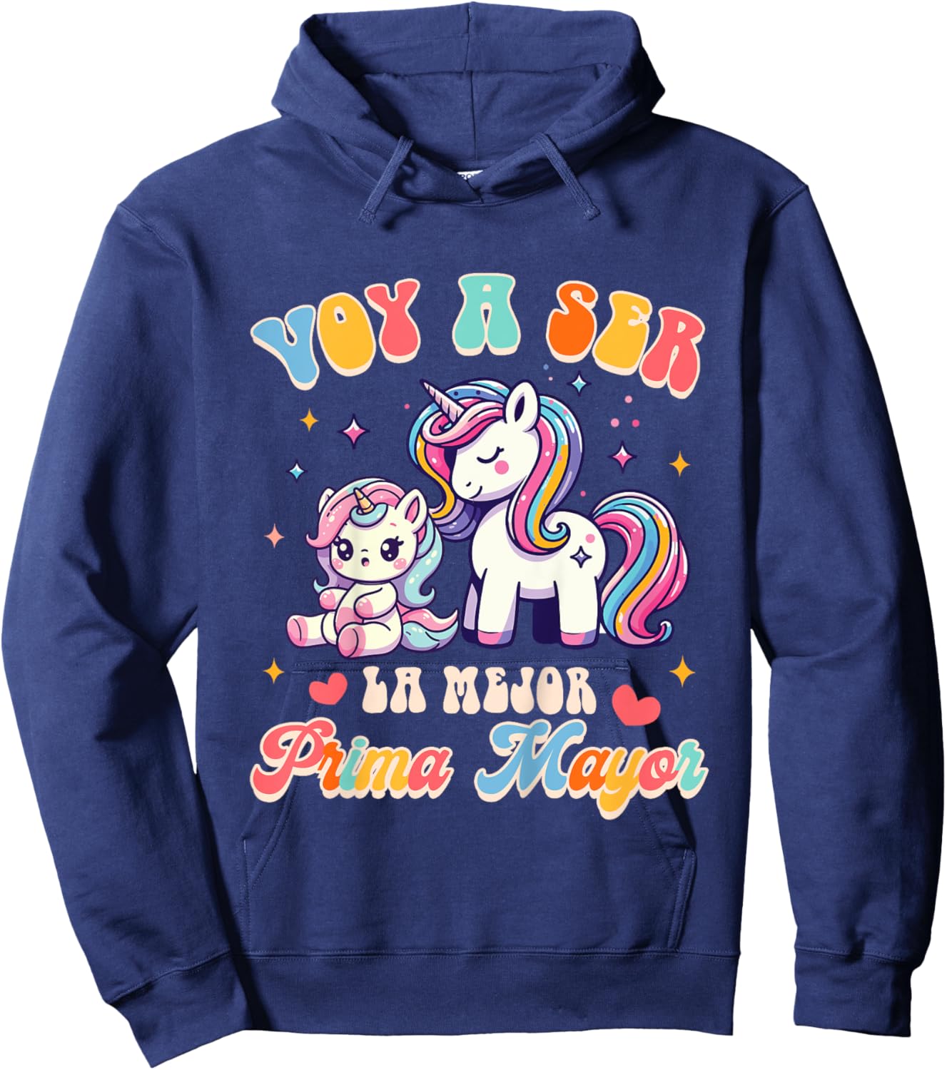 Pregnancy Announcement Baby Voy A Ser La Mejor Prima Mayor Hoodie - Hoodie | Navy