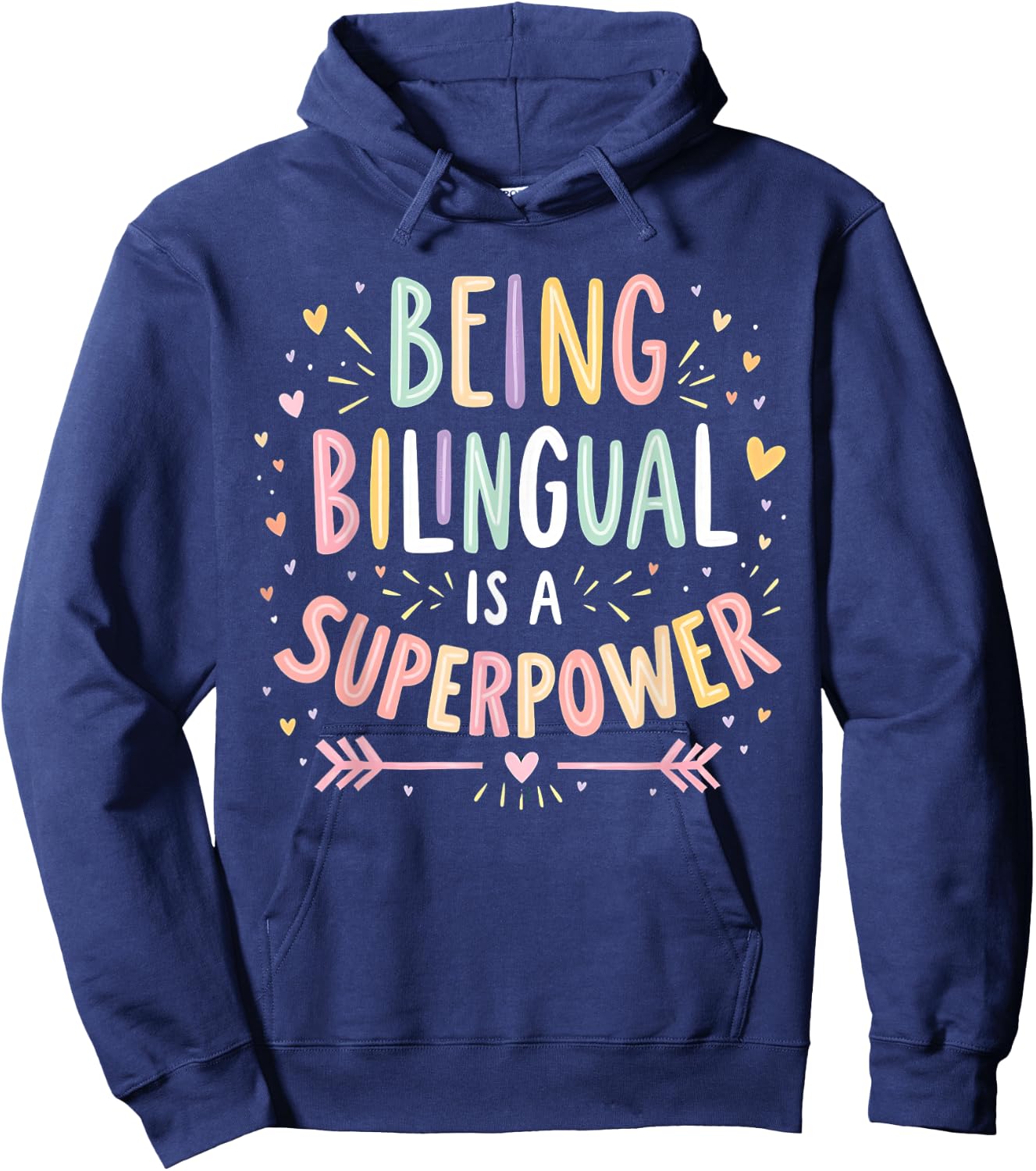 Being Bilingual Is A Superpower Back To School ESL Teacher Hoodie - Hoodie | Navy
