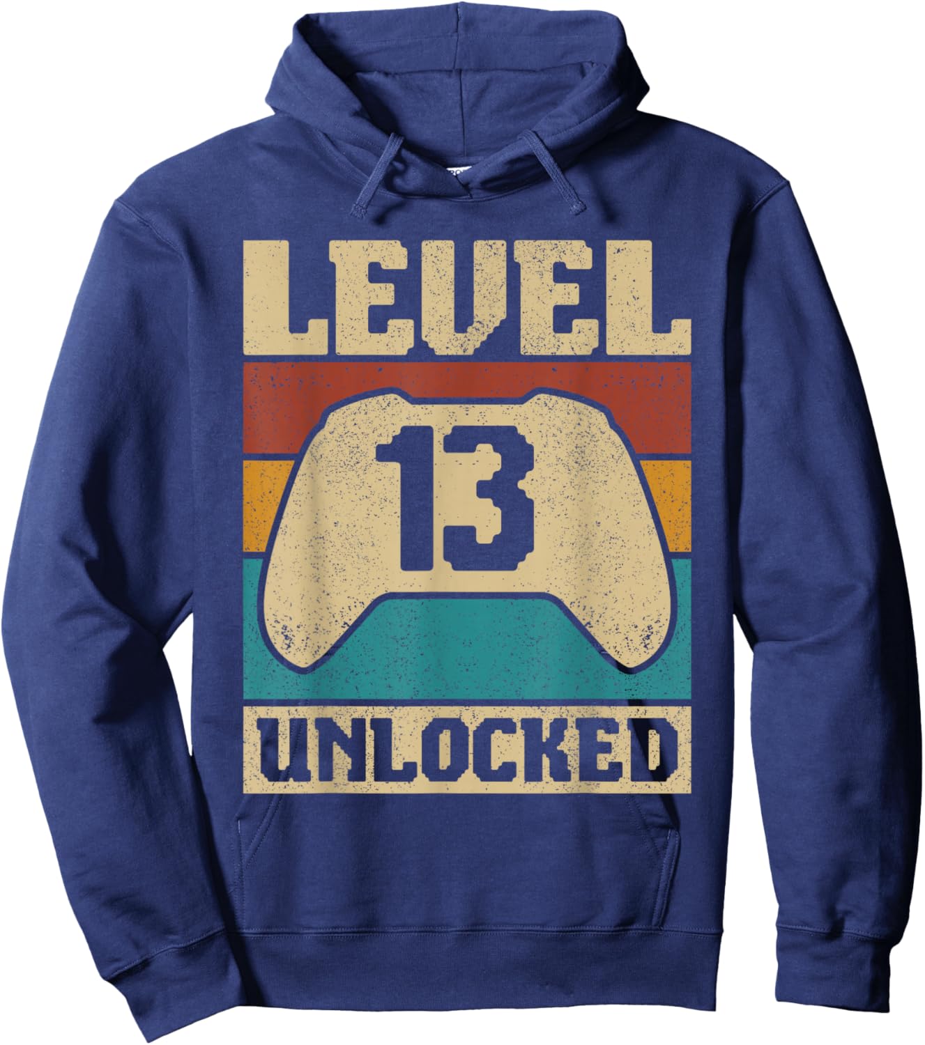 Level 13 Unlocked 13 Year Old Girl Boy Outfit 13th Birthday Hoodie - Hoodie | Navy