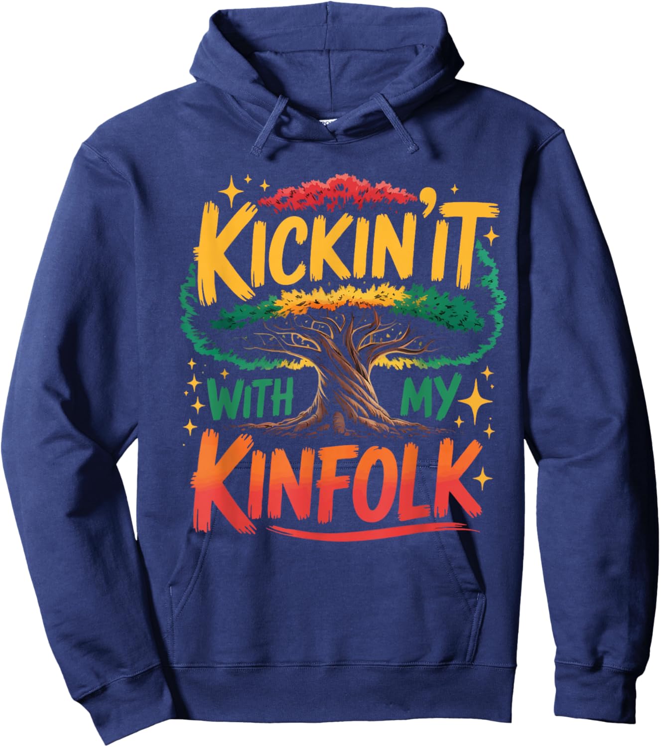 Kickin It with My Kinfolk Funny Family Reunion Tree Roots Hoodie - Hoodie | Navy
