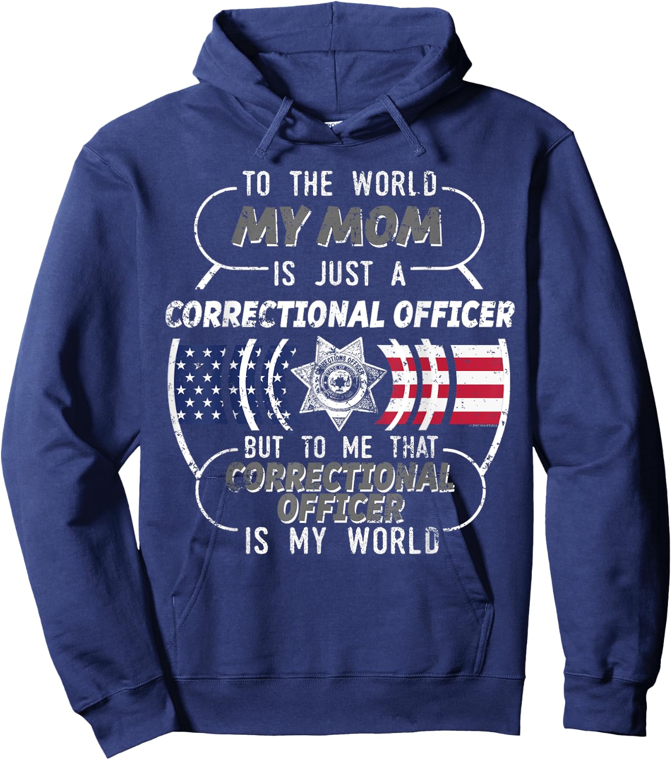 My Mom Correctional Officer Shirt Corrections Officer Hoodie - Hoodie | Navy