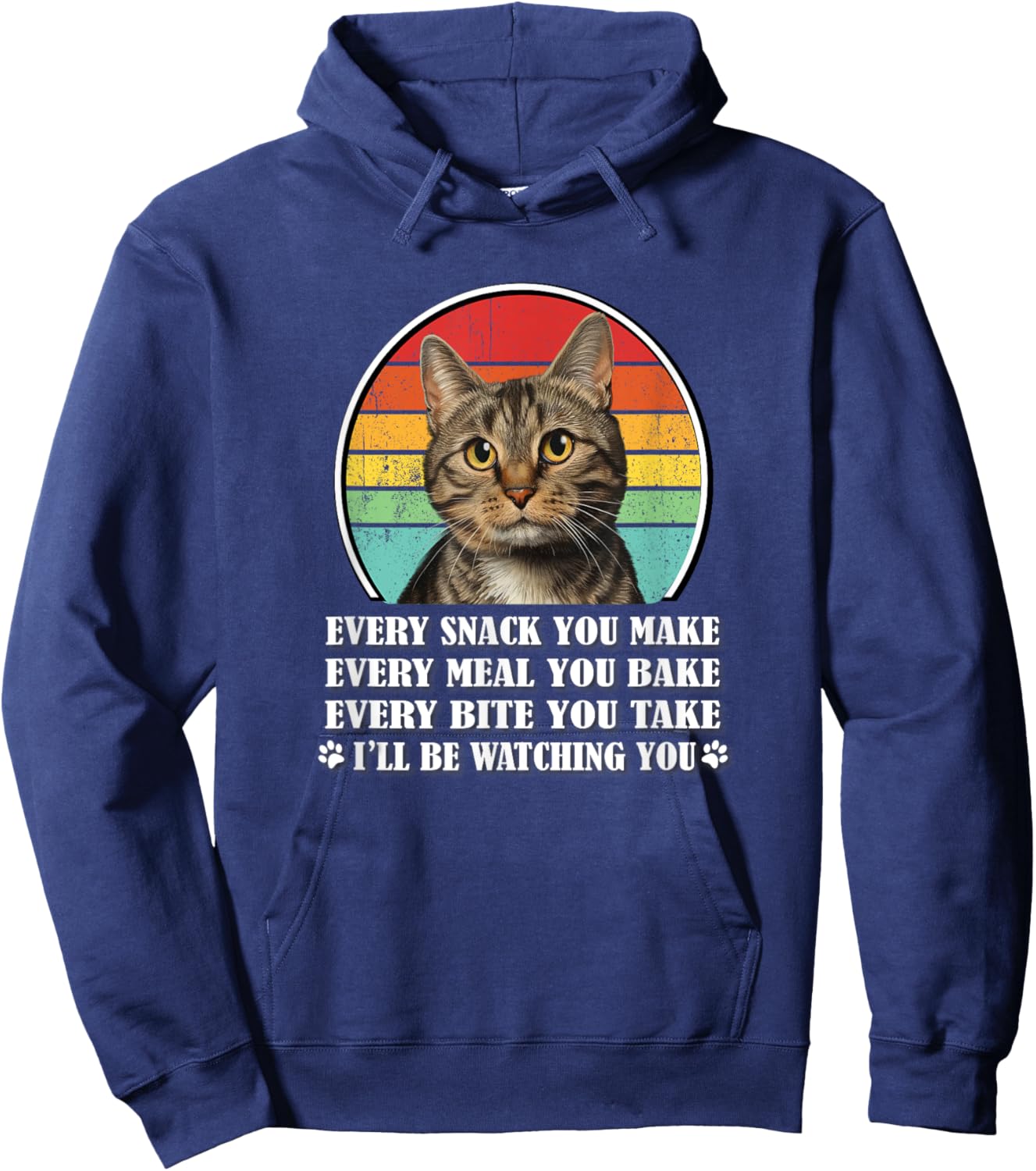Every Snack You Make Brown Tabby Cat Lover Men Women Kids Hoodie - Hoodie | Navy