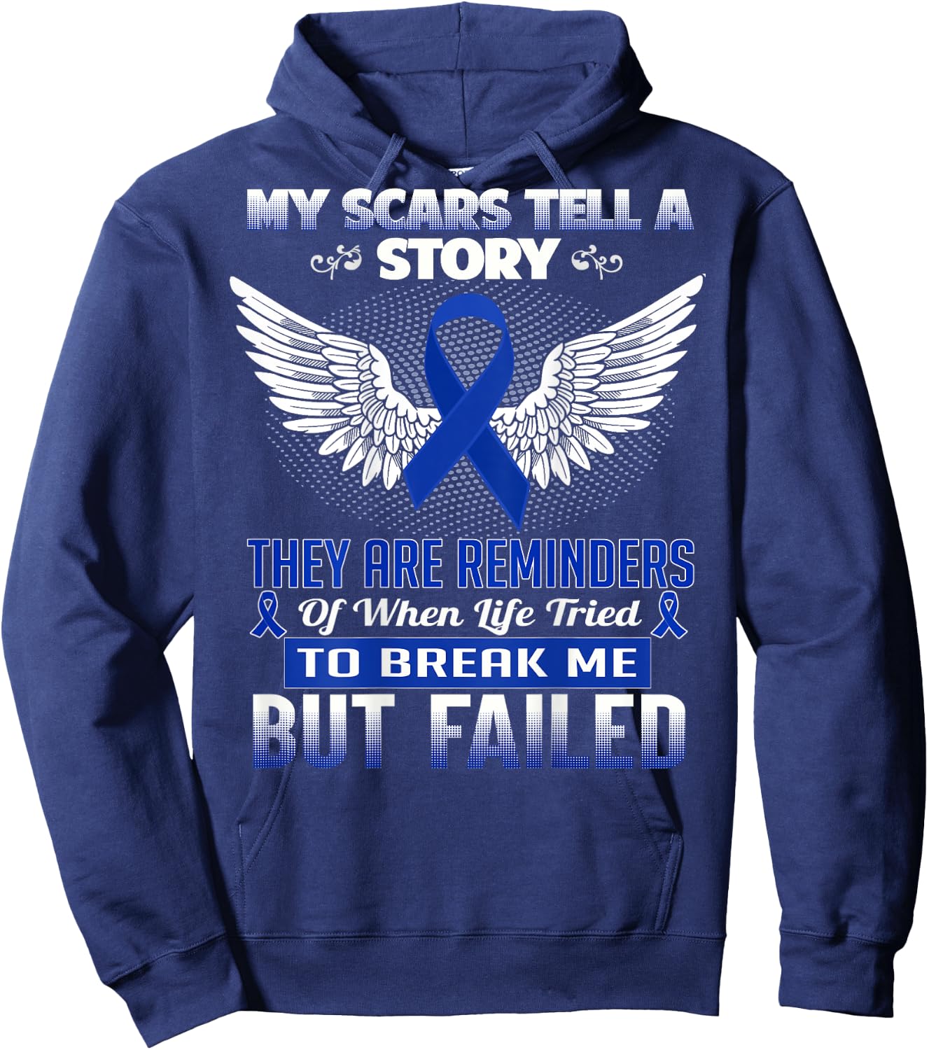 My scars tell a story - Colon Cancer Awareness Hoodie - Hoodie | Navy