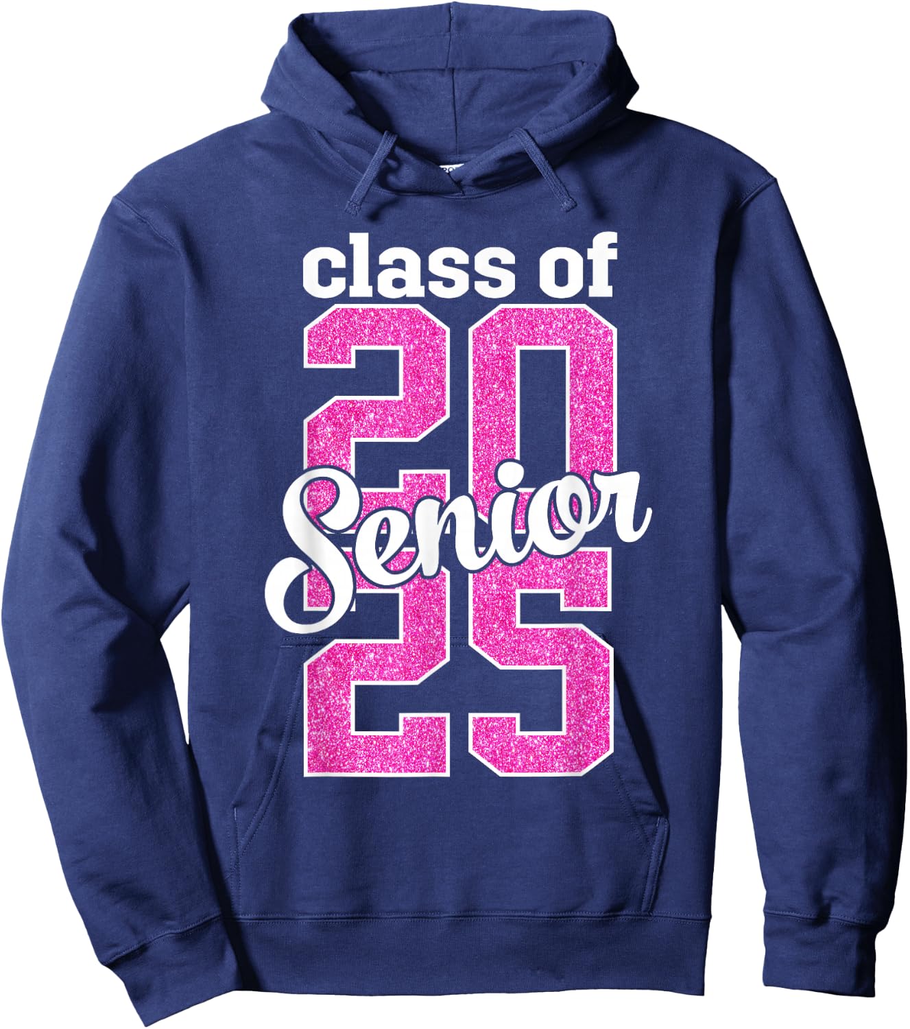 Class of 2025 Senior 25 senior graduation girls women pink Hoodie - Hoodie | Navy