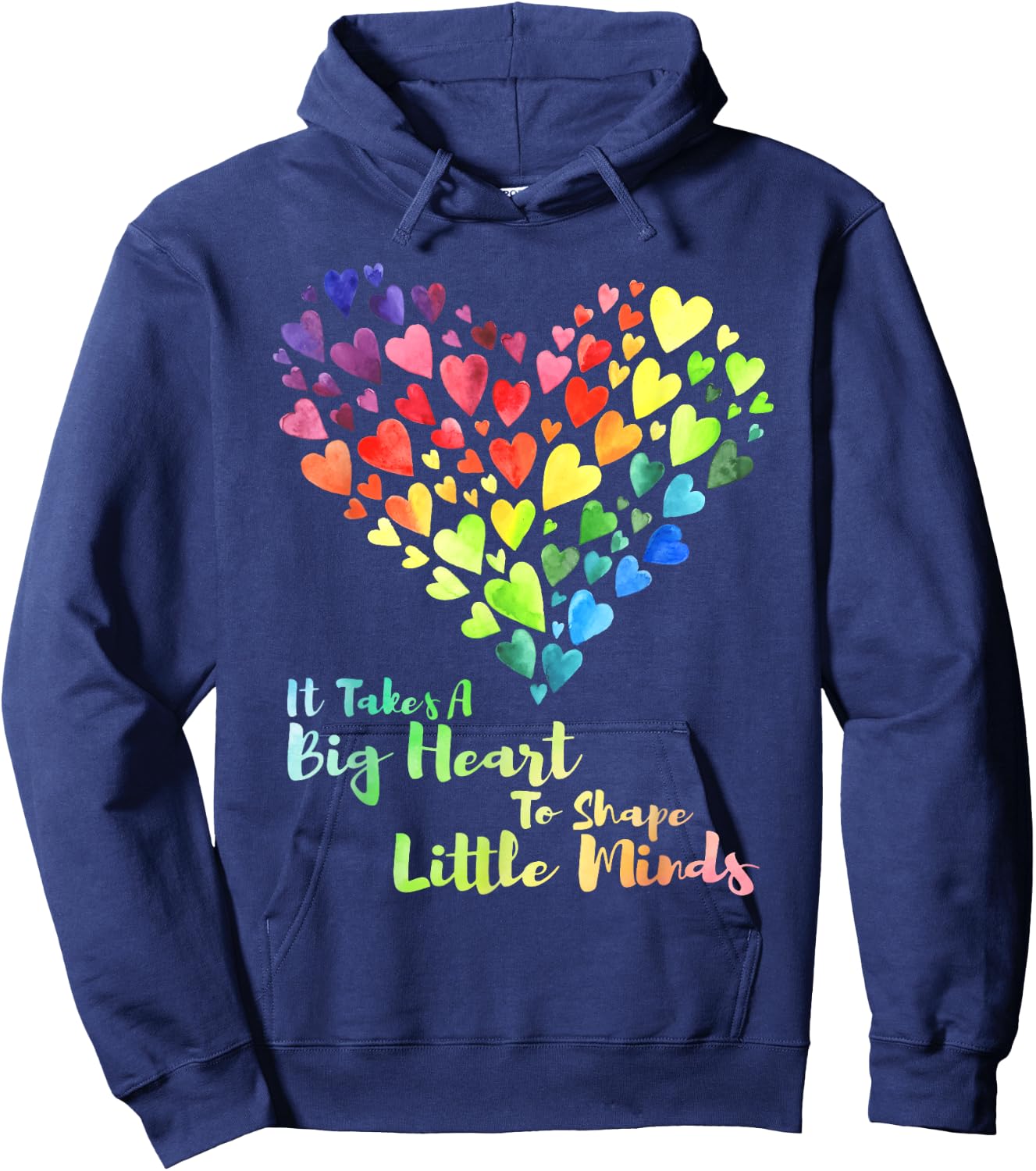 It Takes A Big Heart To Shape Little Minds Teacher Student Men Women Kids Hoodie - Hoodie | Navy