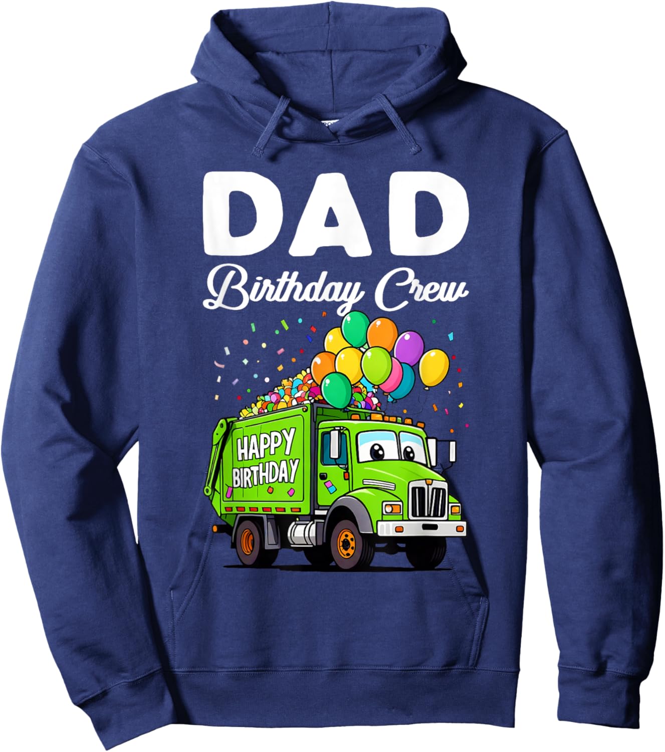 Dad Birthday Crew Boys Garbage Truck Bday Family Matching Hoodie - Hoodie | Navy