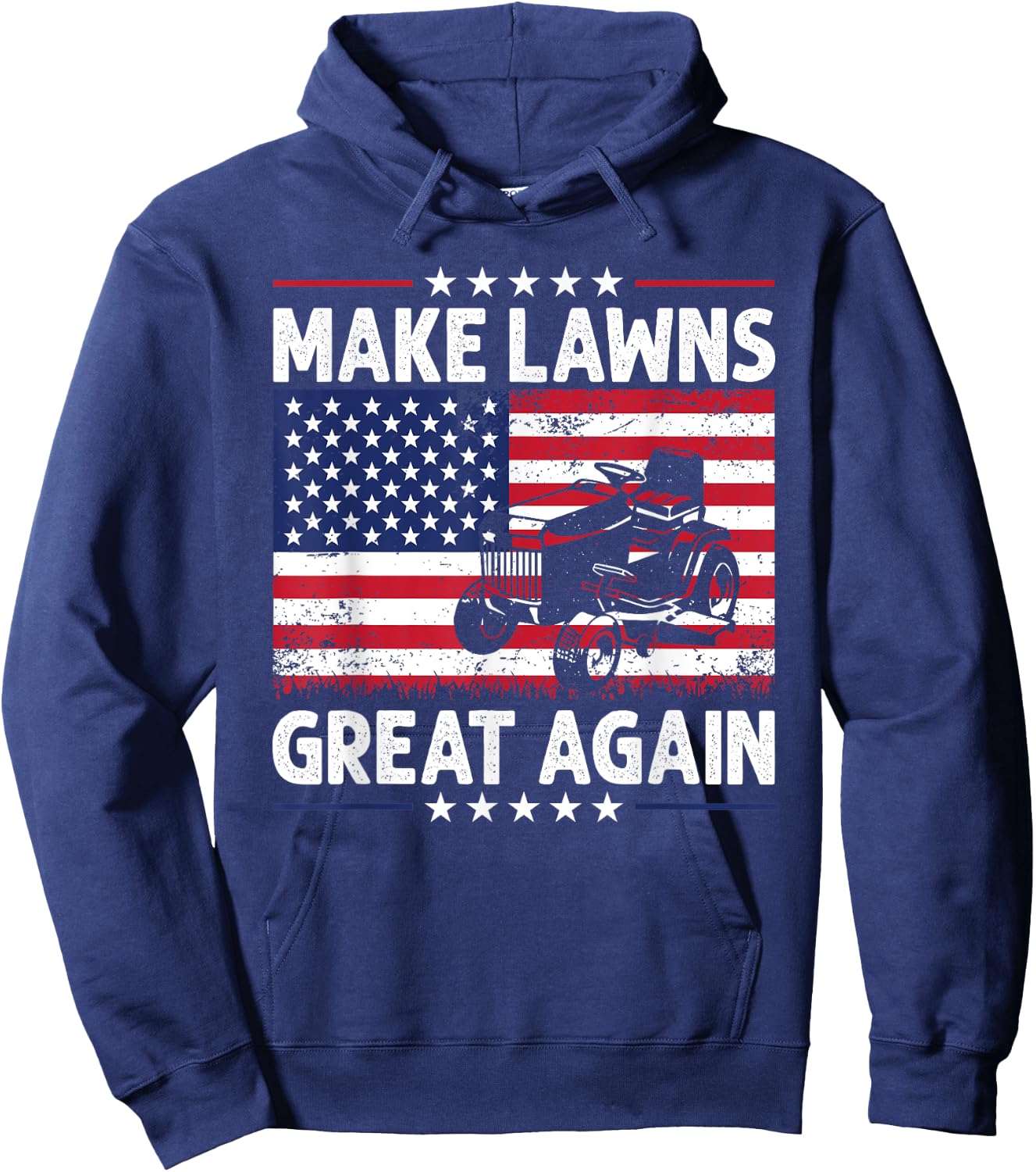 Make Lawn Great Again USA Flag Retro Lawn Mower Dad Gardener Women Men Hoodie - Hoodie | Navy