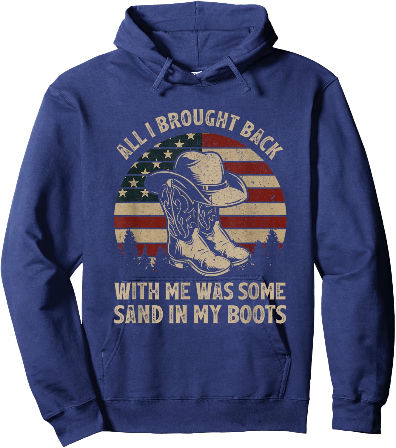 Cowboy Boots Hat Sand In My Boots Vintage Western Usa Flag Hoodie - Hoodie | Navy