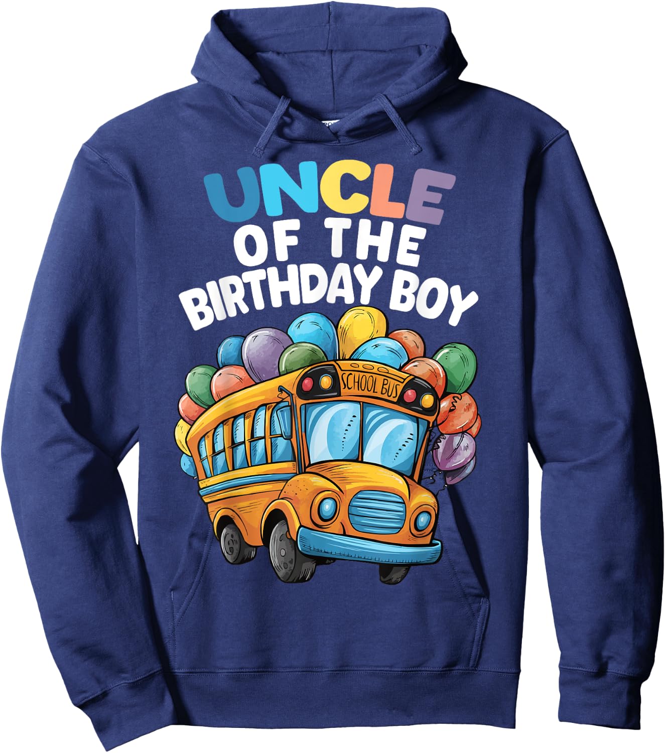 Funny Uncle Of The Birthday Boy School Bus Birthday Party Hoodie - Hoodie | Navy