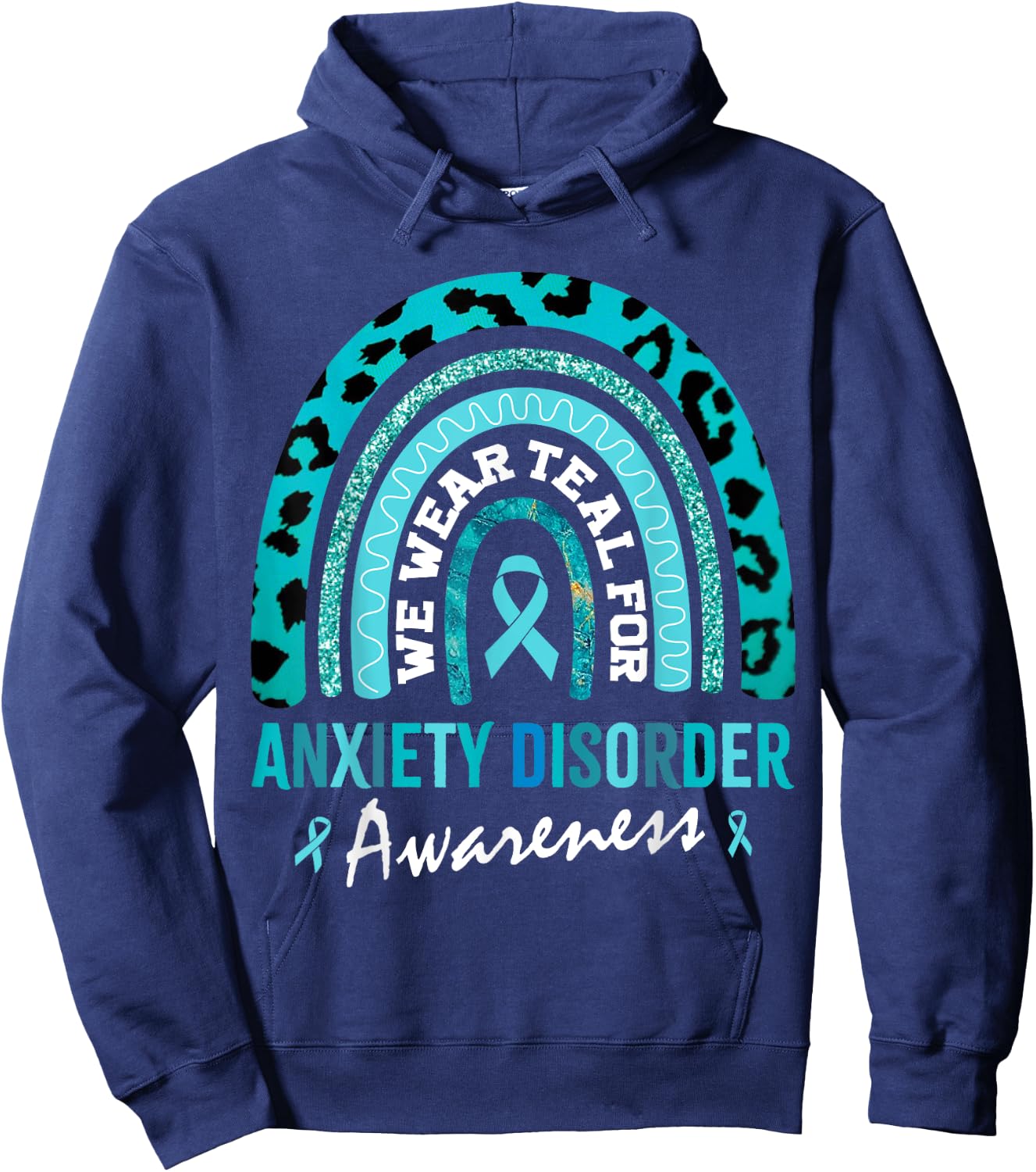 In May We Wear Teal for Anxiety Disorder Awareness Hoodie - Hoodie | Navy