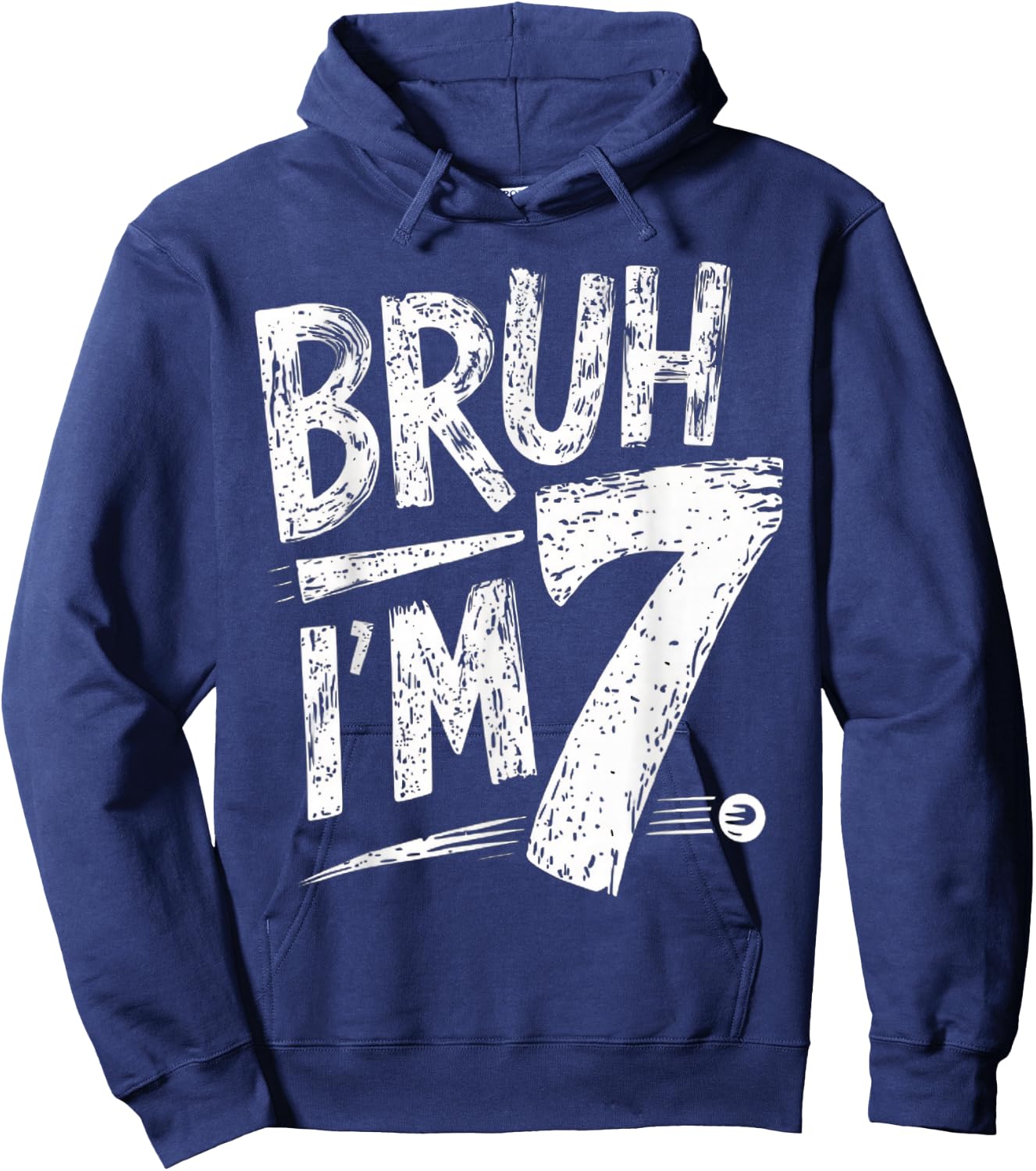 Bruh It's My 7th Birthday Retro Seven Year Old Celebration Hoodie - Hoodie | Navy