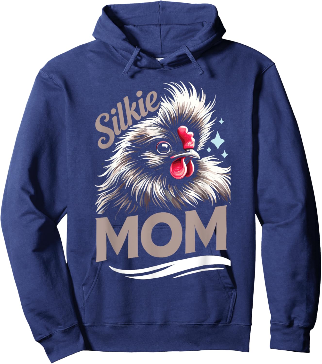 Silky Chicken Lovers Silkie Mom Silkie Chicken Farmer Hoodie - Hoodie | Navy