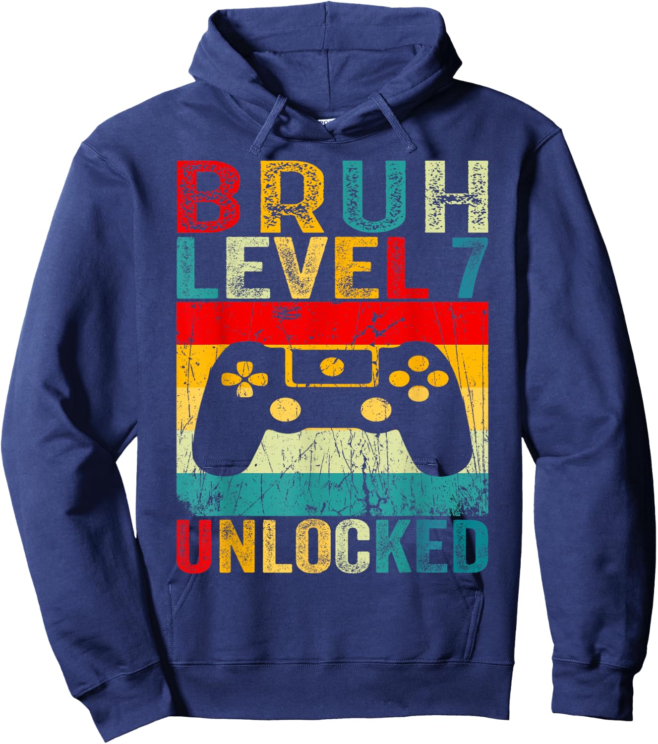 Bruh Level 7 Unlocked Shirt Funny Video Gamer 7th Birthday Hoodie - Hoodie | Navy