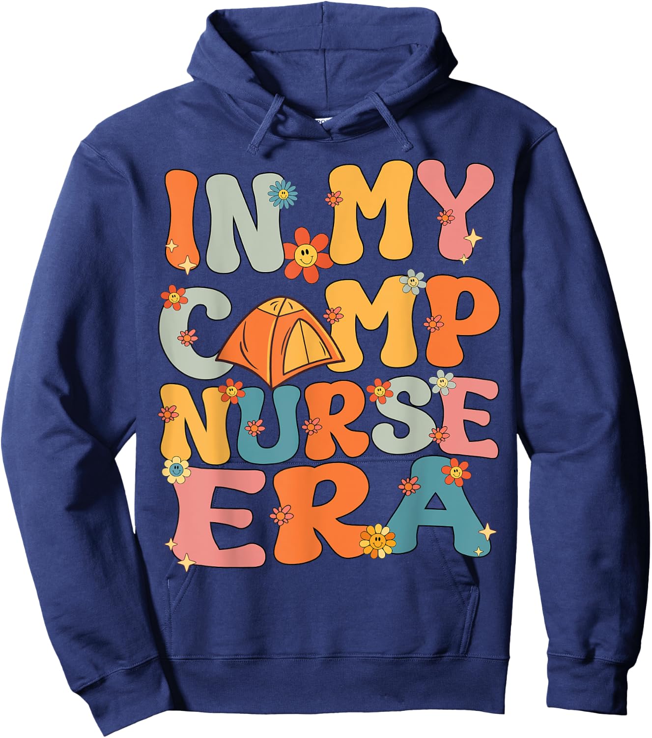 In My Camp Nurse Era Retro Groovy Summer Camp Nurse Cute Men Women Girls Kids Hoodie - Hoodie | Navy