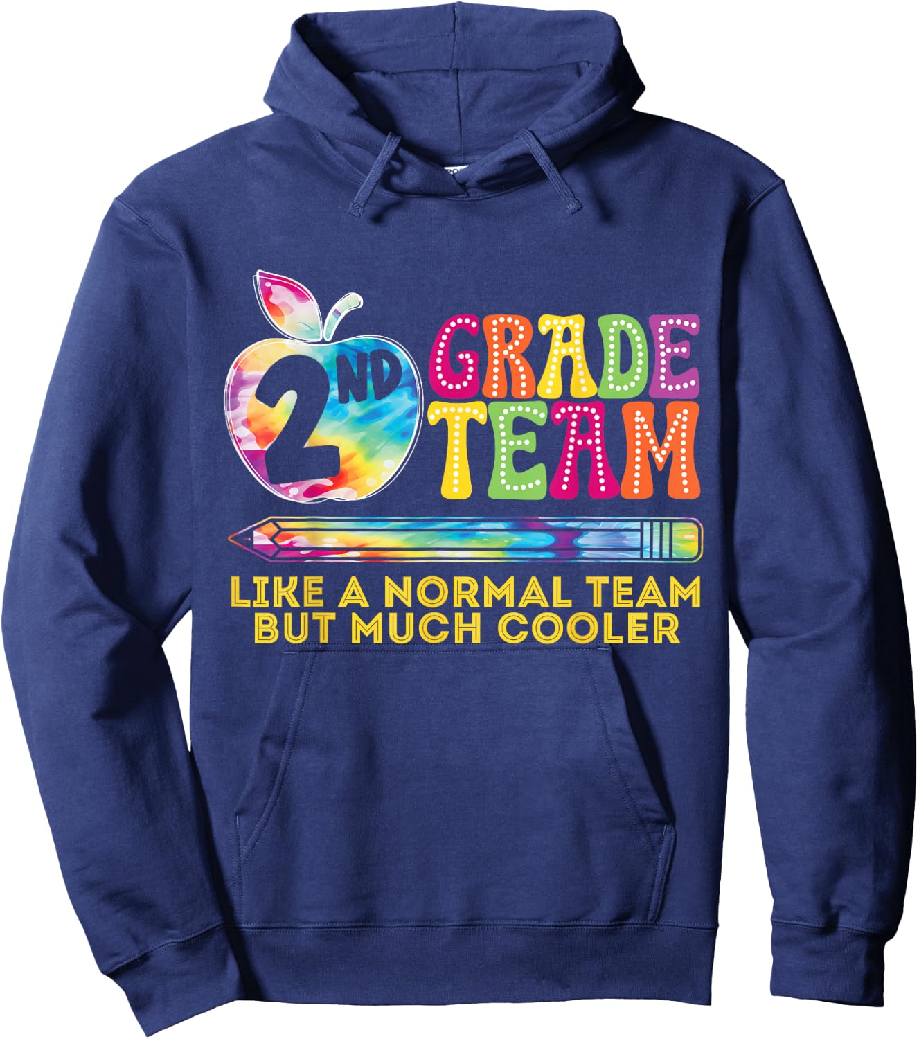 2nd Second Grade Team Like A Normal Team But Much Cooler Hoodie - Hoodie | Navy
