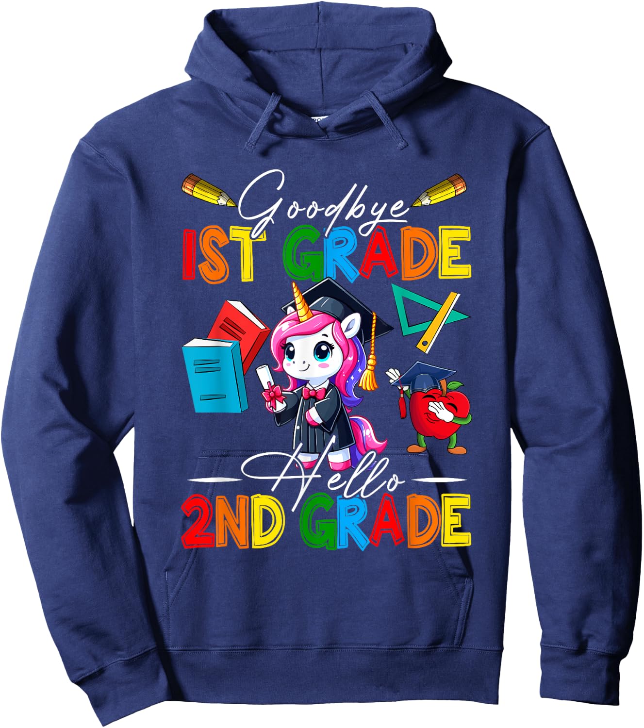 Goodbye 1st Grade Hello 2nd Grade Costume Unicorn Students Hoodie - Hoodie | Navy