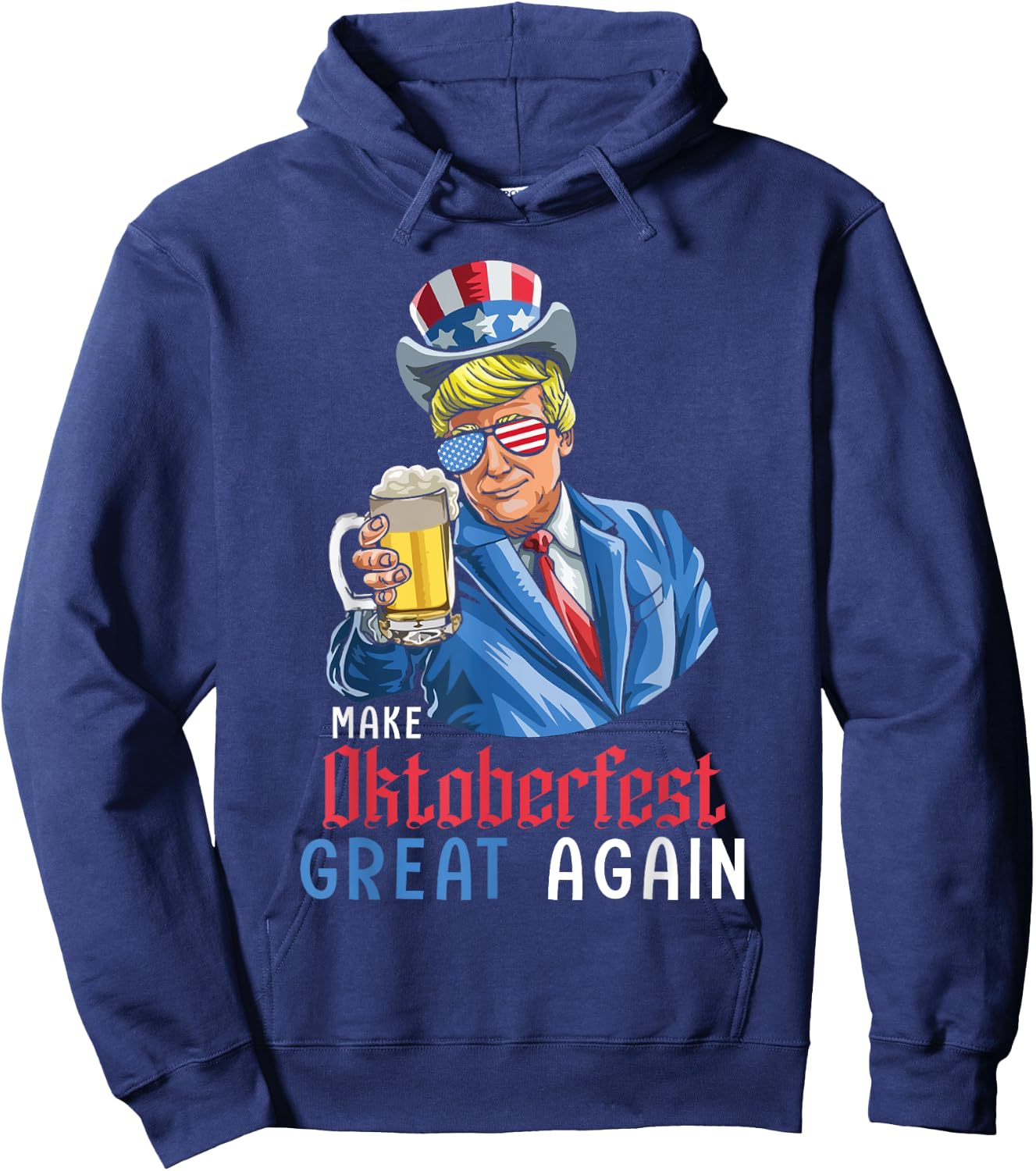 Trump Lederhosen German Drink Make Oktoberfest Great Again Hoodie - Hoodie | Navy