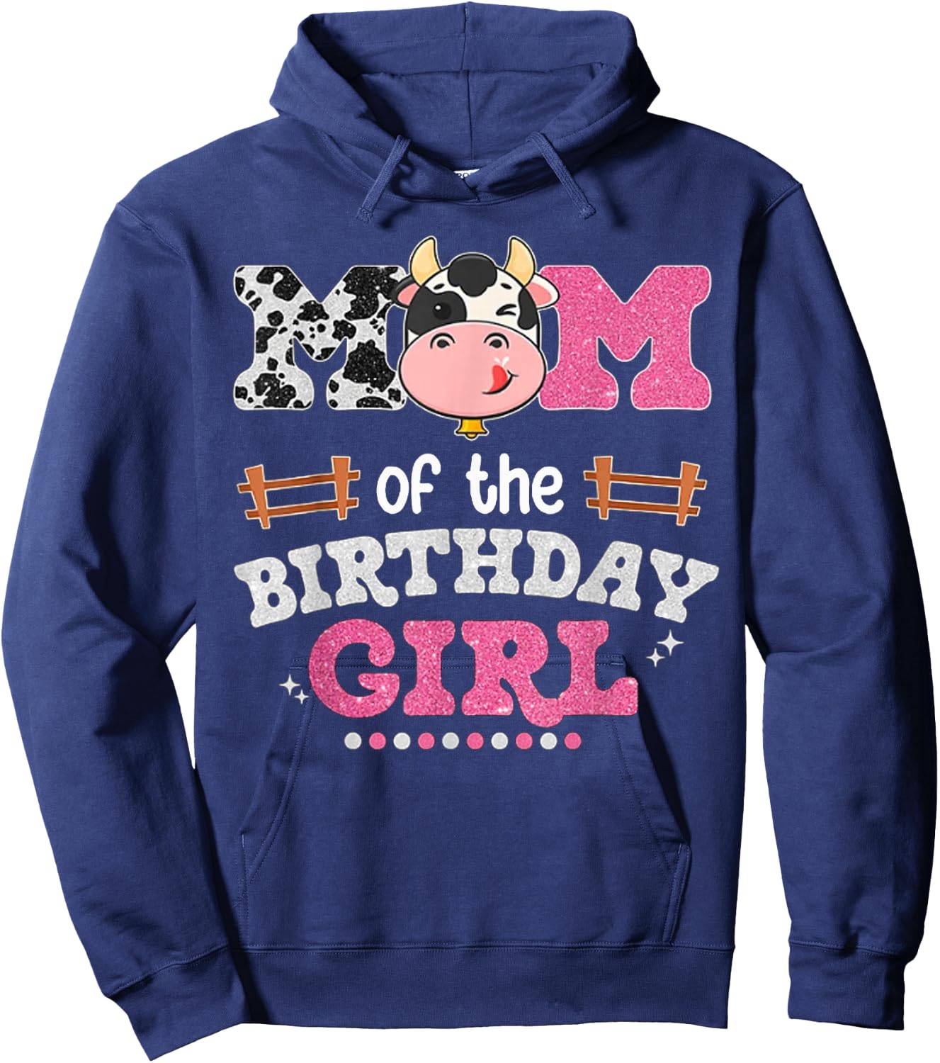 Mom Of The Birthday Girl Farm Cow Lover Mama Mother Matching Hoodie - Hoodie | Navy