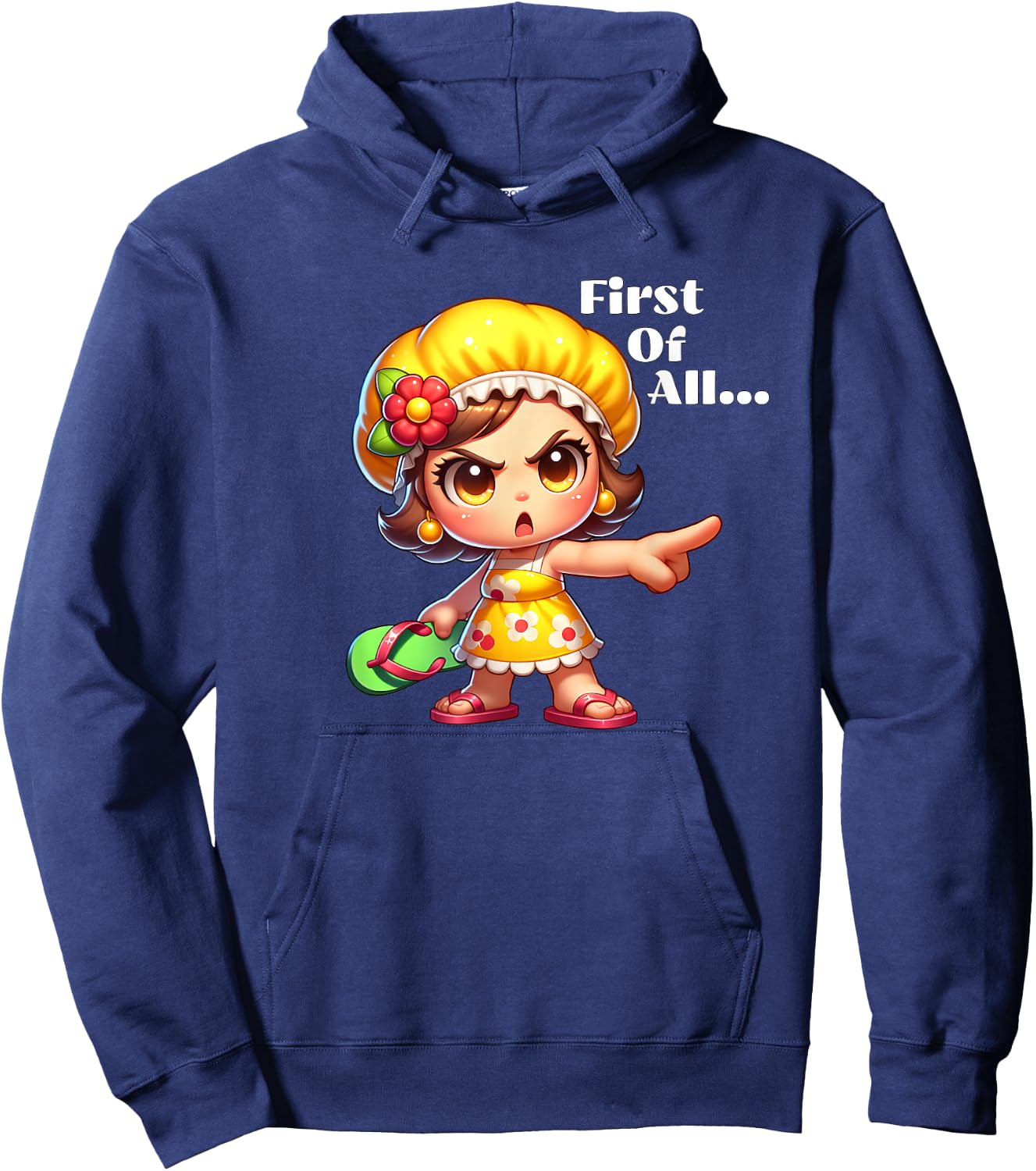 First Of All Angry Grandma Throwing Chancla Hoodie - Hoodie | Navy