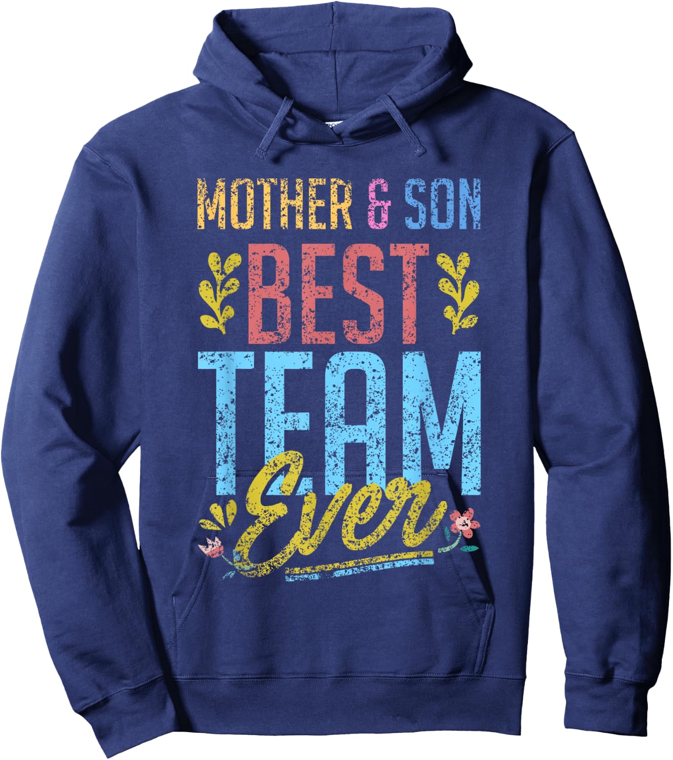 Mother & Son Best Team Ever Matching Sons Mom Mother Son Hoodie - Hoodie | Navy