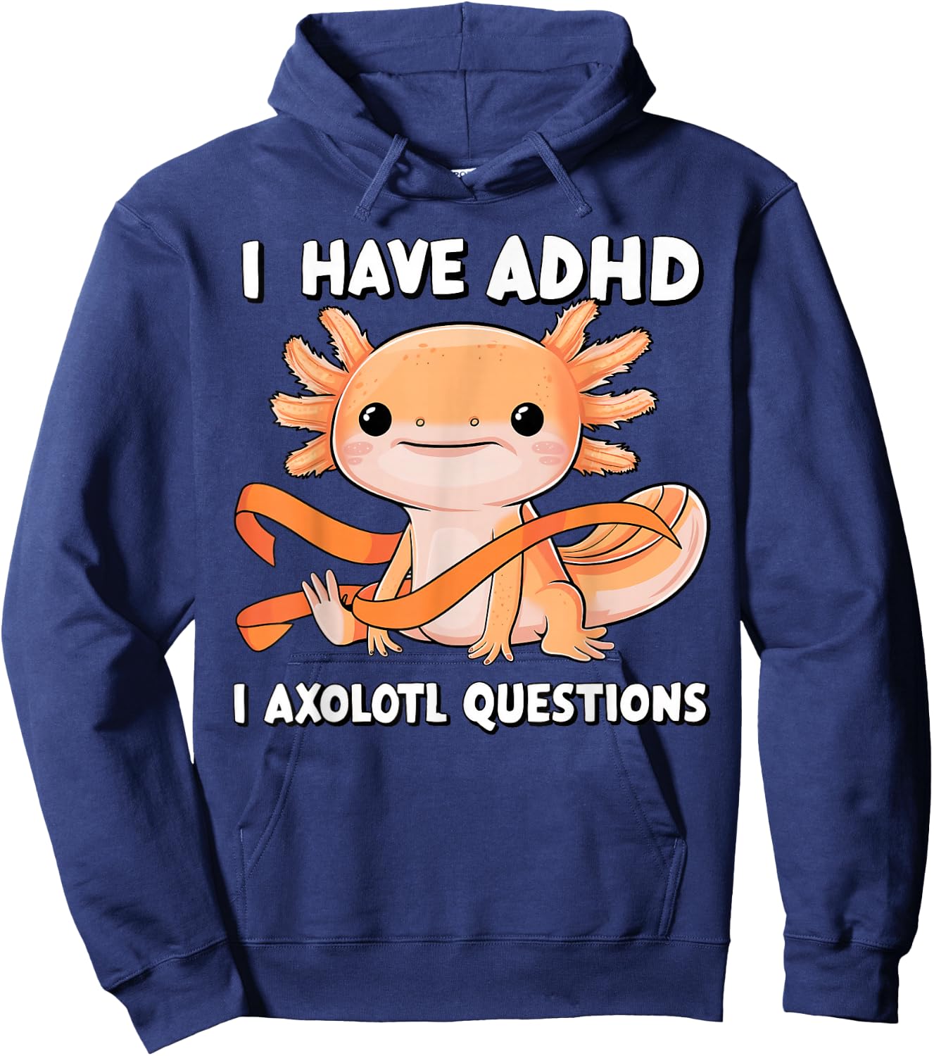 ADHD Neurodiversity Awareness funny Apparel I Have ADHD I Axolotl Question ADHD Awareness Neurodiversity -Kids Black Small Classic Fit Short Sleeve Hoodie - Hoodie | Navy