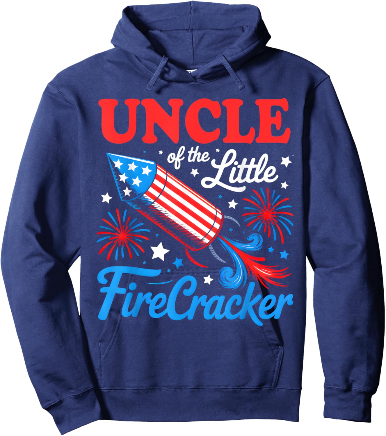 Uncle Of The Little Firecracker 4th of July Birthday Party Hoodie - Hoodie | Navy