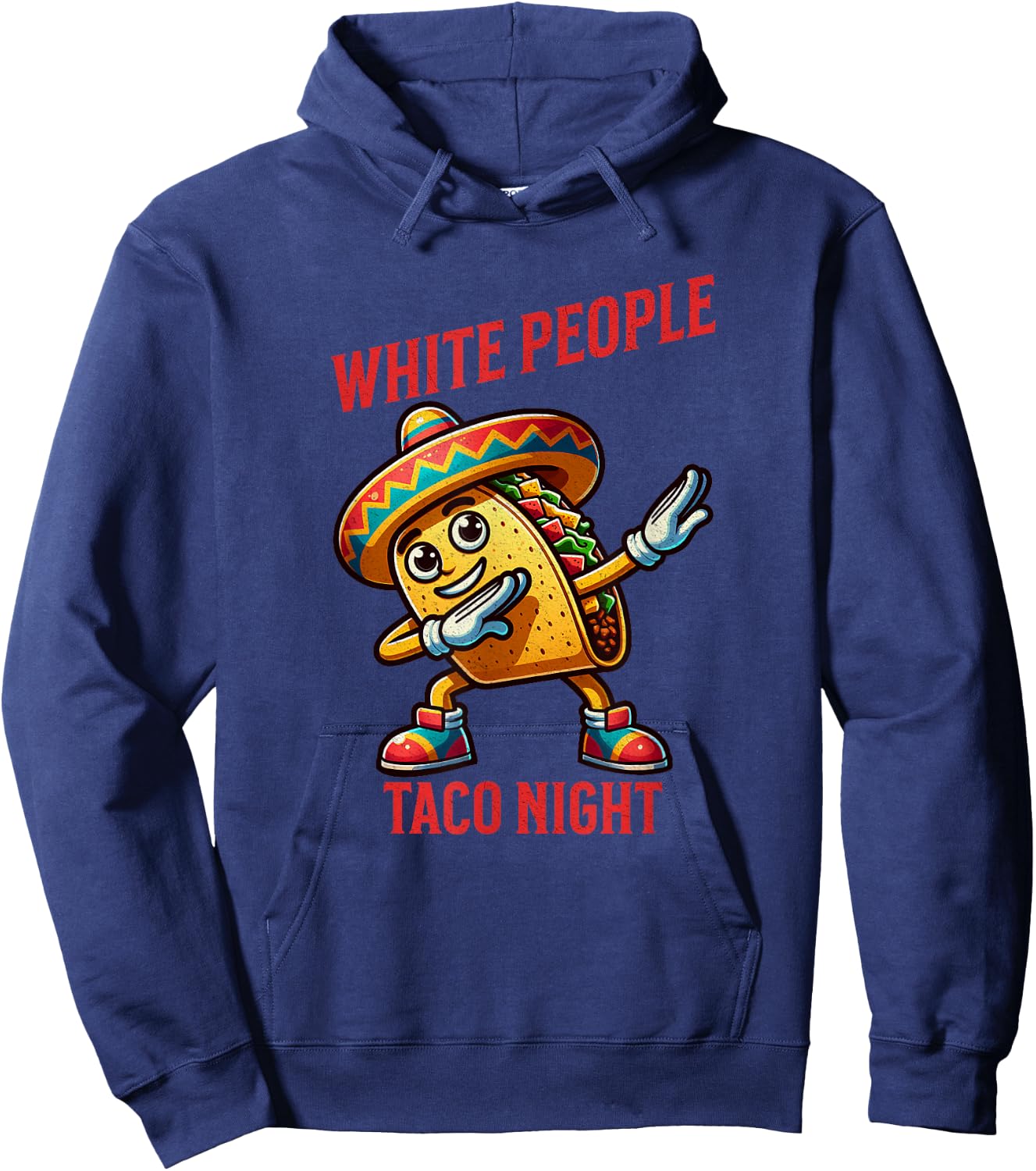 White People Taco Night Funny Taco Hoodie - Hoodie | Navy