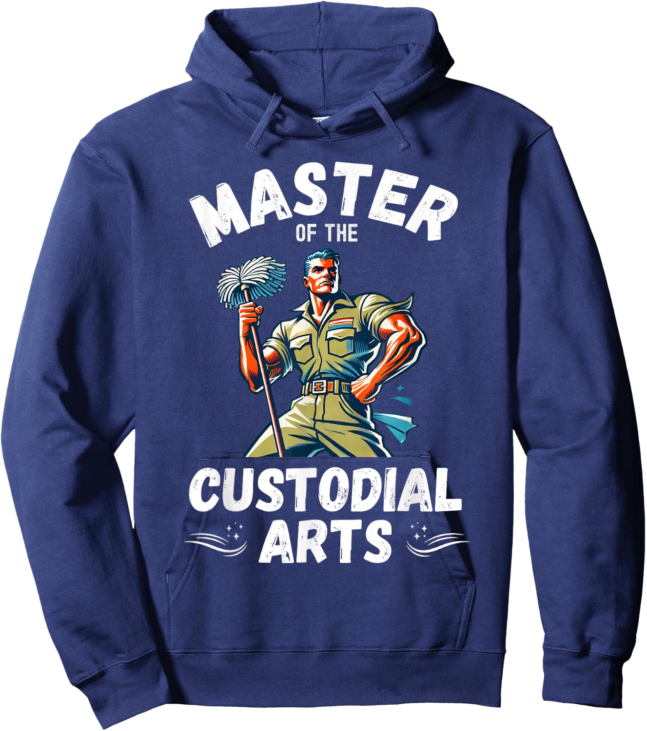 Master Of The Custodial Arts Retro Funny School Custodian Hoodie - Hoodie | Navy