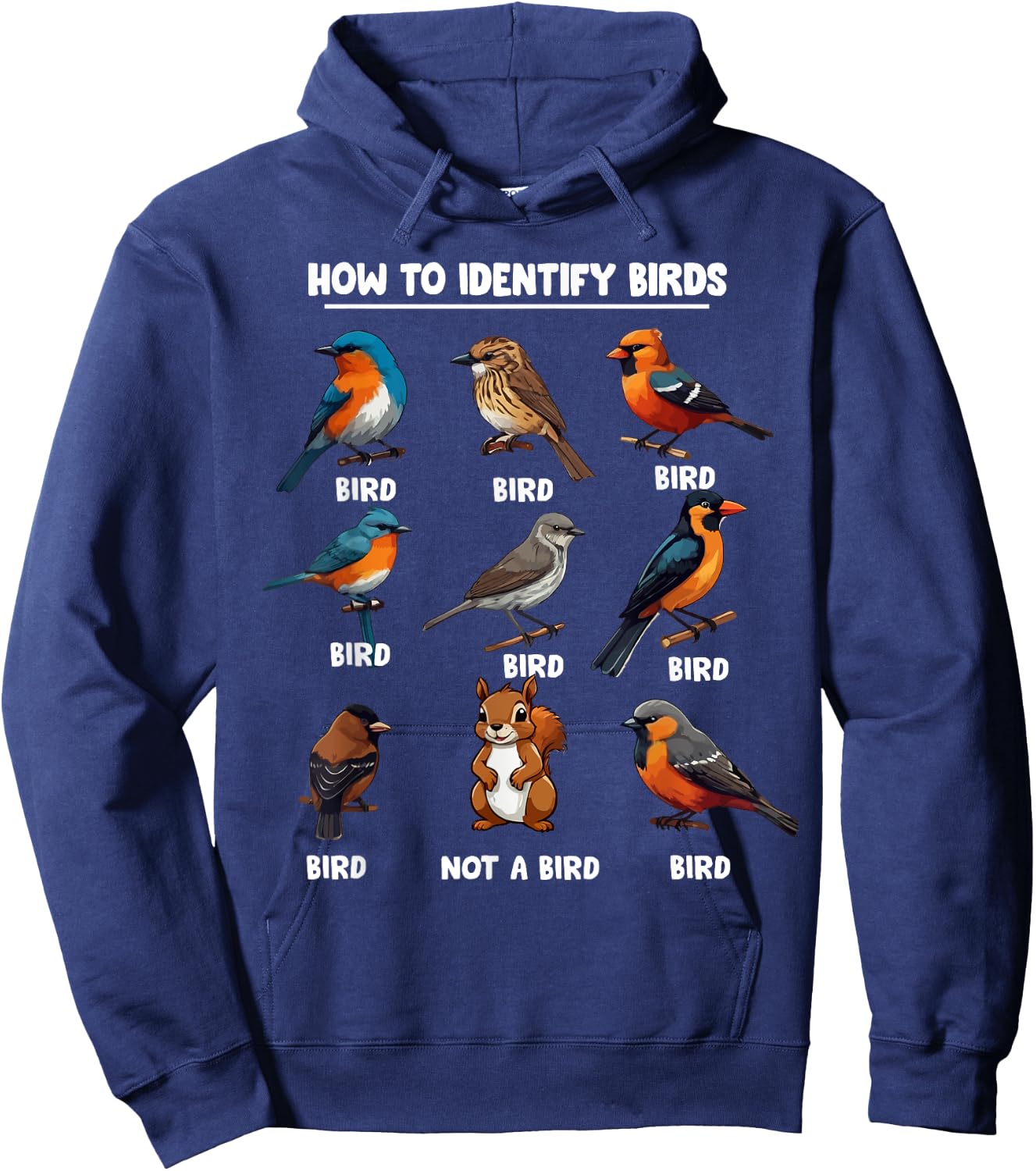 Funny Bird How to Identify Birds - Birds Lovers Watching , Small, Black Hoodie - Hoodie | Navy