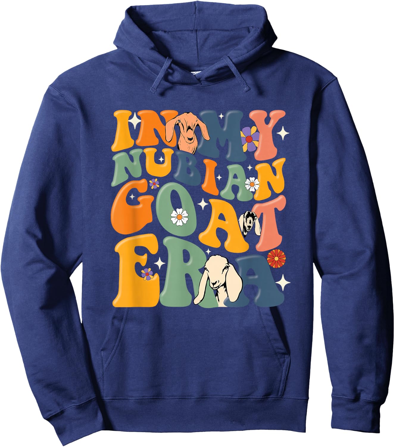 In My Goat Mom Era Goat Farmer Farm Animal Funny Nubian Goat Hoodie - Hoodie | Navy