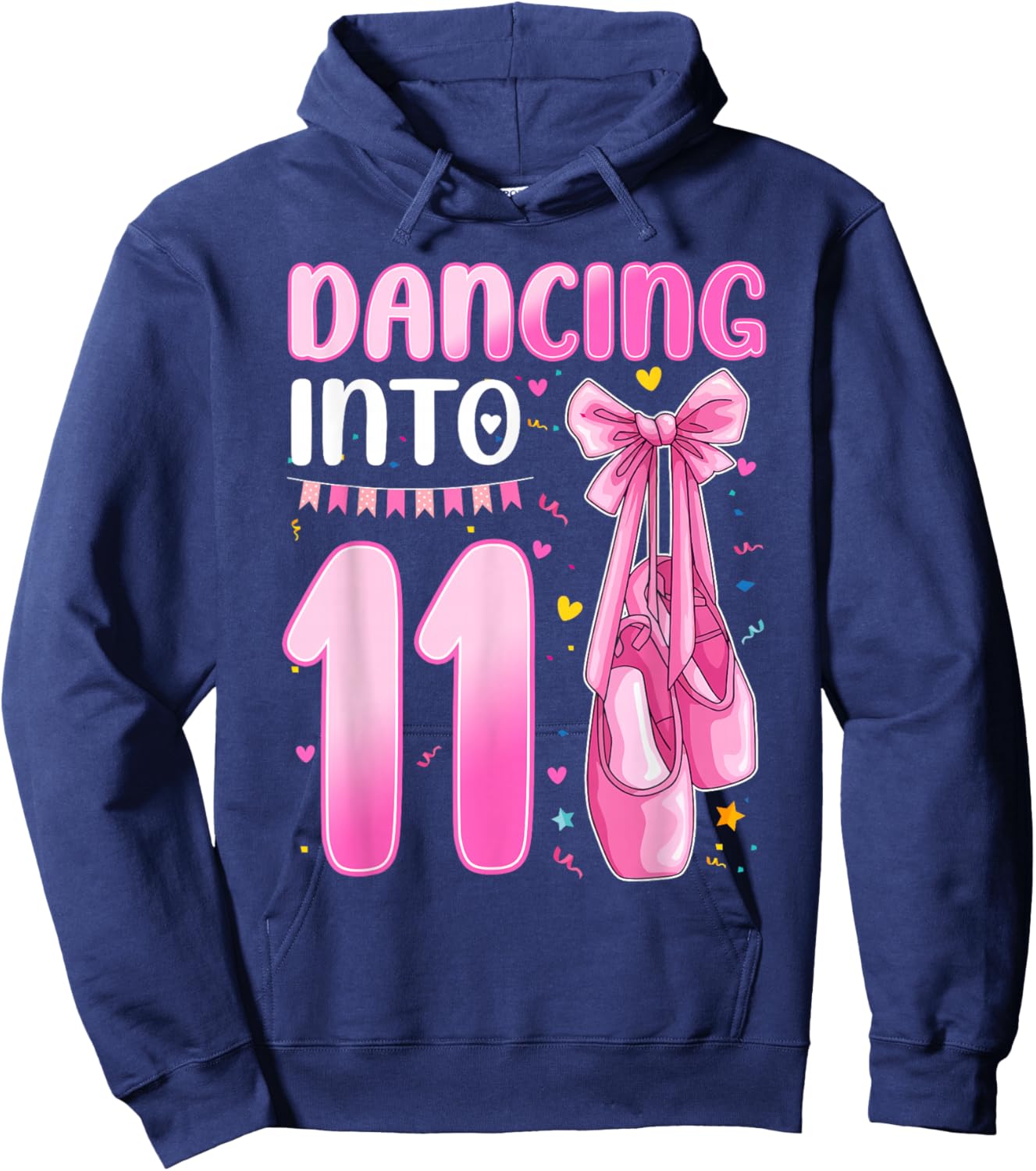Dancing Into 11 Years Old 11th Birthday Ballet Girl Party Hoodie - Hoodie | Navy