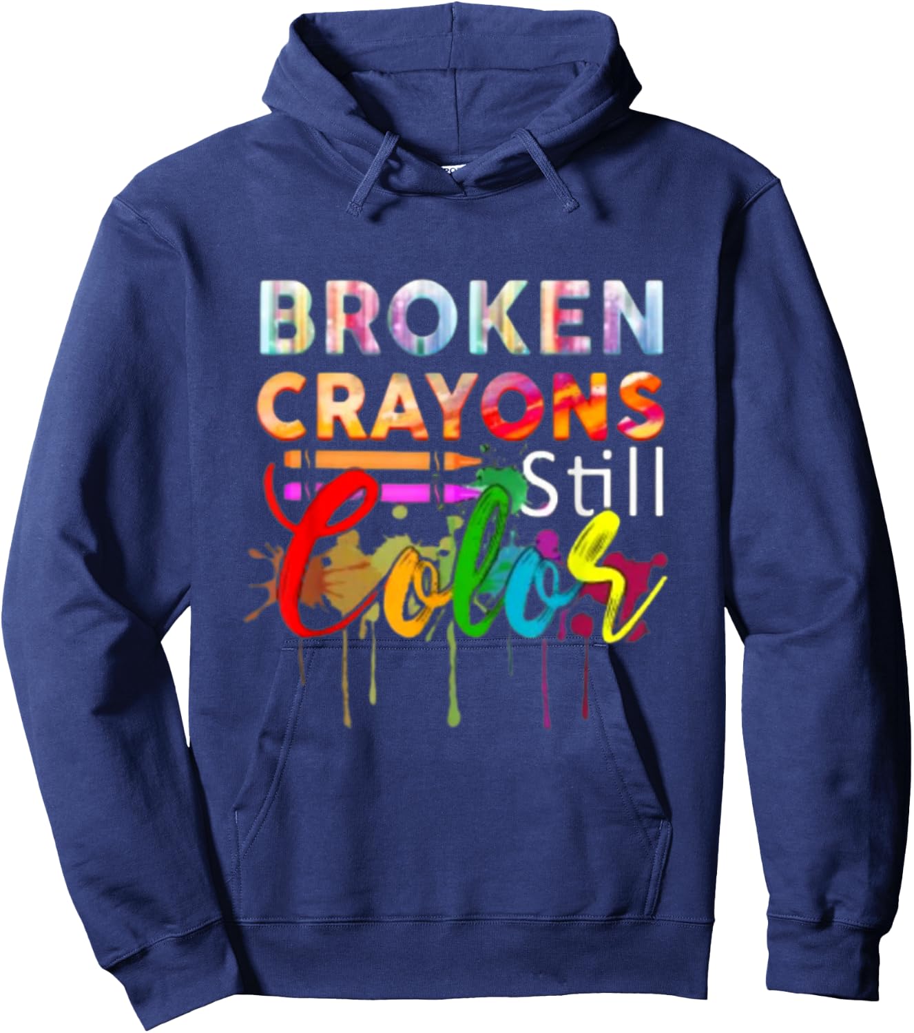 Broken Crayons Color Mental Health Awareness Men Women Kids Hoodie - Hoodie | Navy