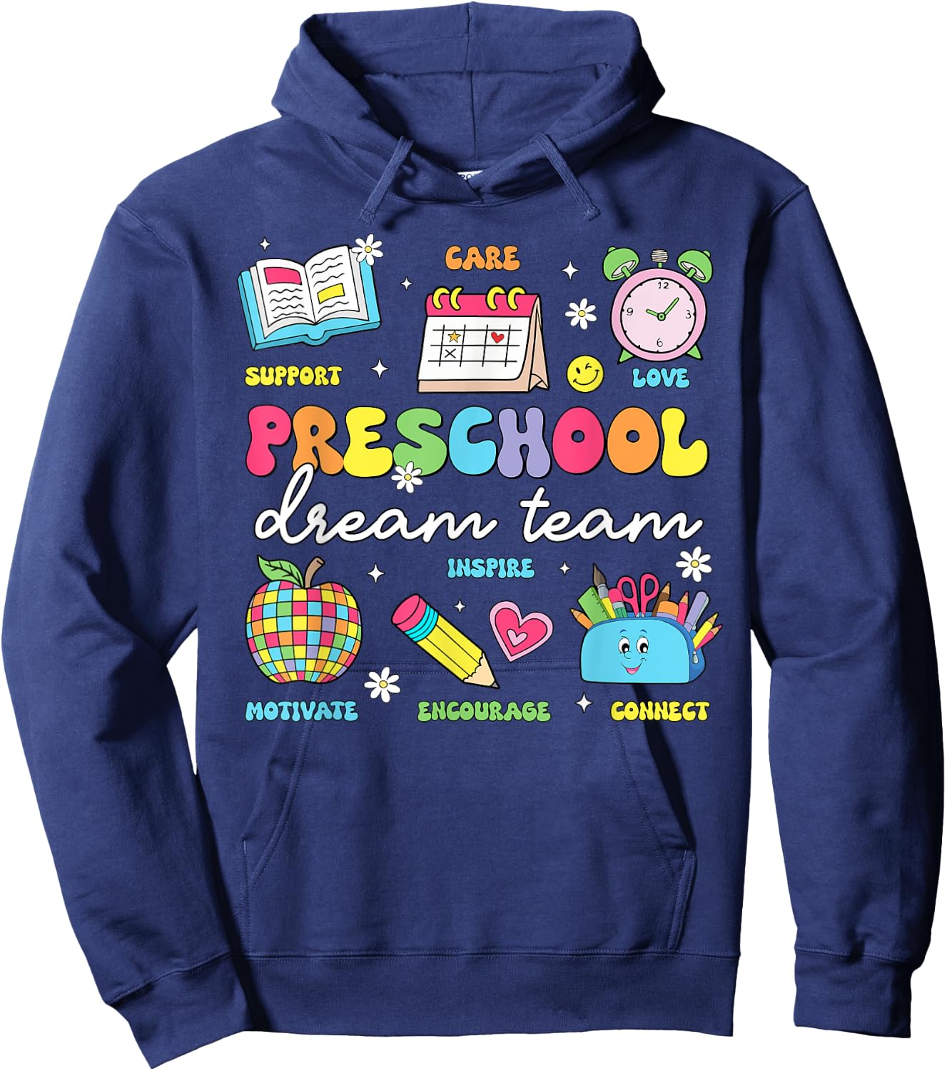 Preschool Dream Team Back To School Teachers Preschool Hoodie - Hoodie | Navy