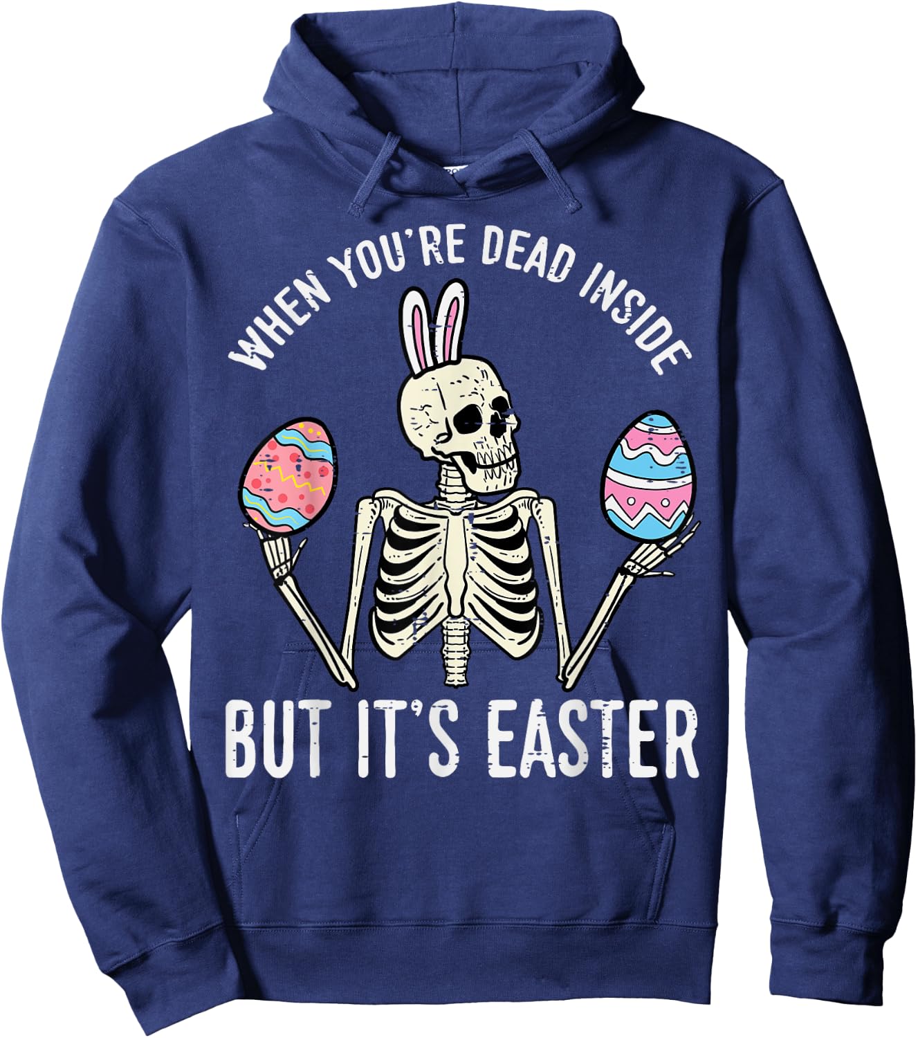 Skeleton Bunny Dead Inside But Easter Funny Women Men Kids Hoodie - Hoodie | Navy