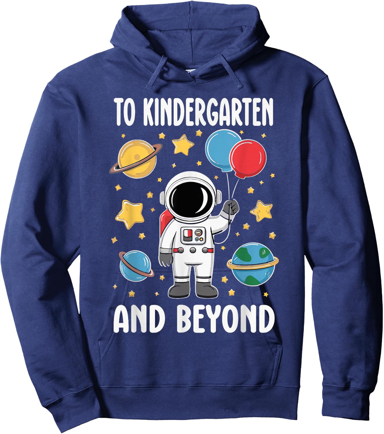 To Kindergarten And Beyond Astronaut Kindergarten Boys Girls Hoodie - Hoodie | Navy