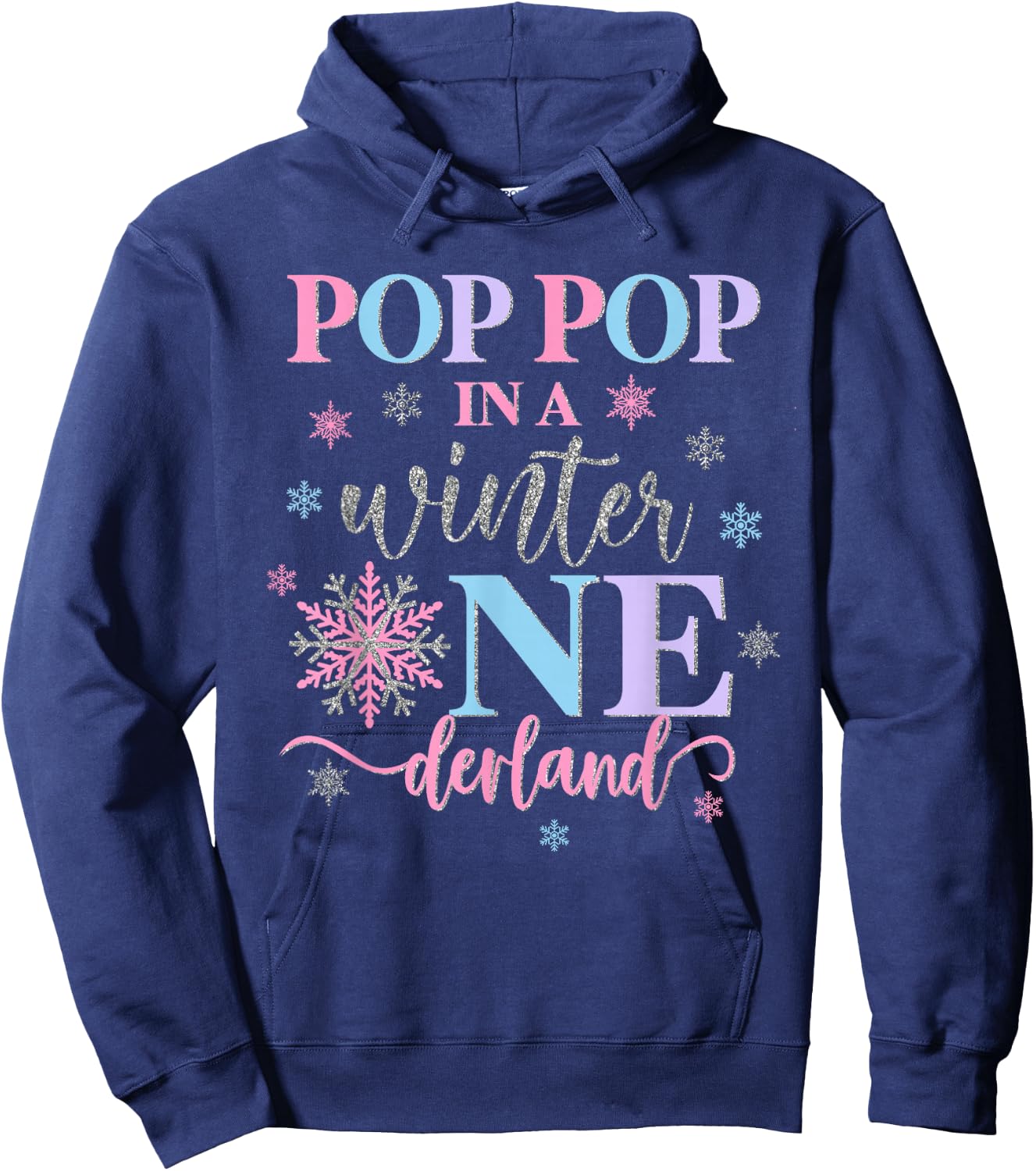Pop Pop in a Winter Onederland Birthday Girl Sweet Snowflake Hoodie - Hoodie | Navy