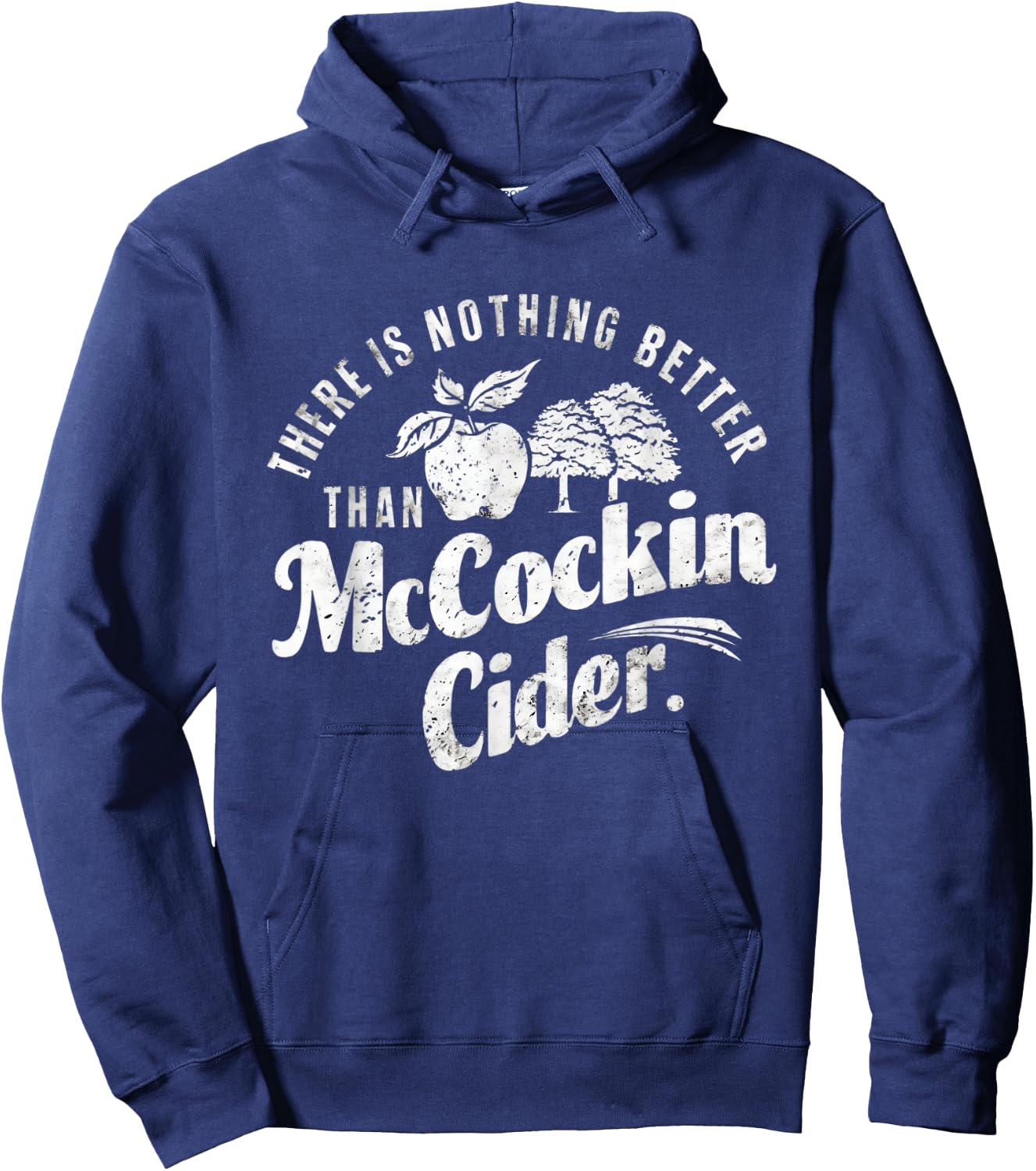 Funny Dirty Adult Humor Gag Saying Shirts Mccockin Cider Hoodie - Hoodie | Navy