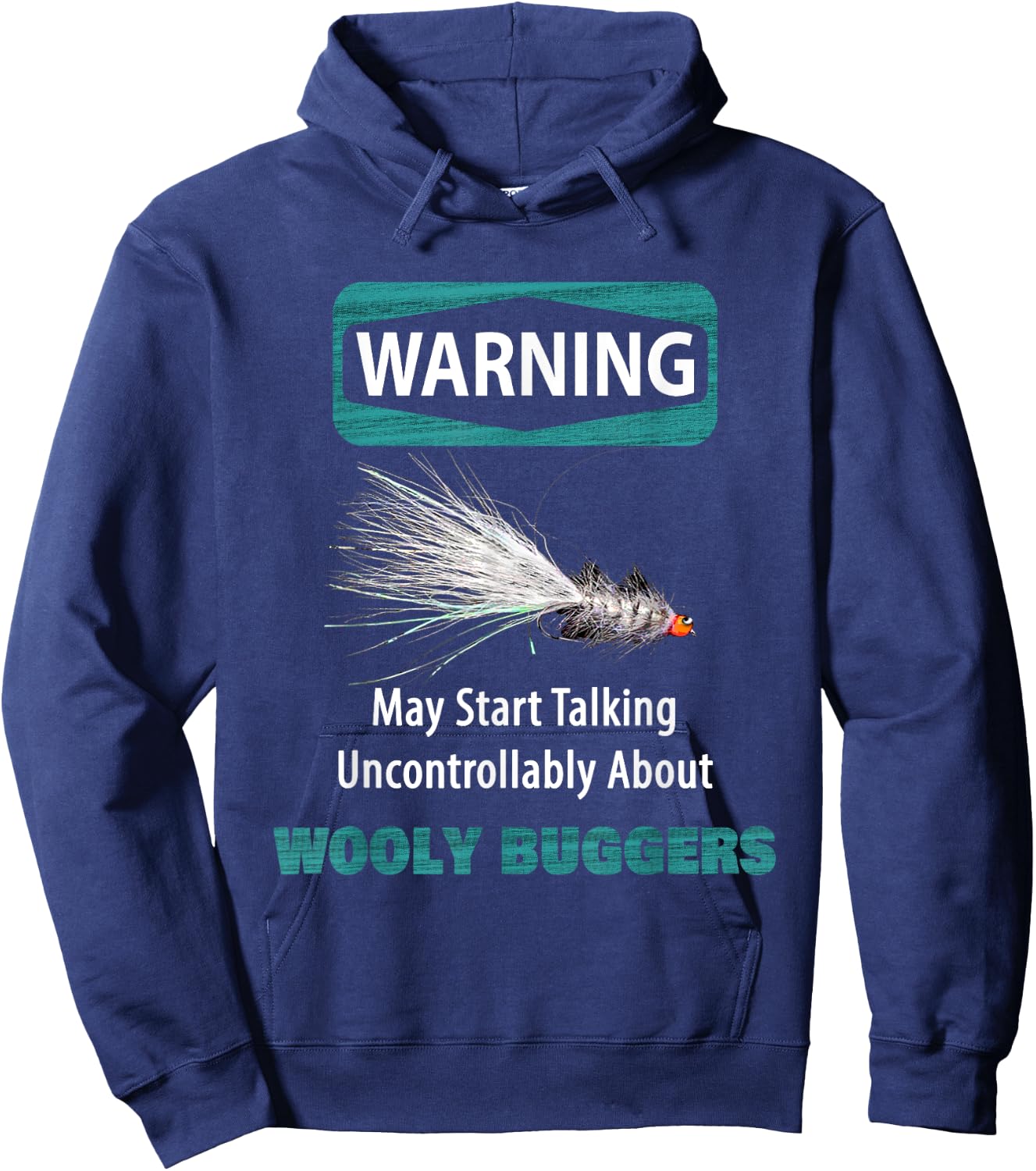 WARNING May Start Talking Uncontrollably About WOOLY BUGGERS Hoodie - Hoodie | Navy
