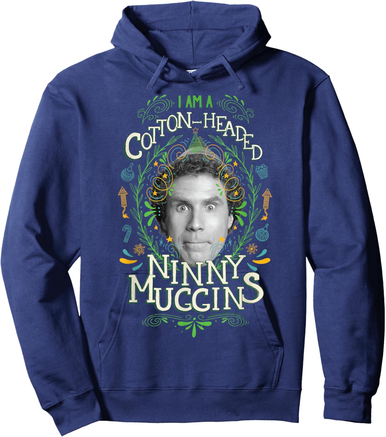 Elf Buddy I Am A Cotton-Headed Ninny Muggins Hoodie - Hoodie | Navy