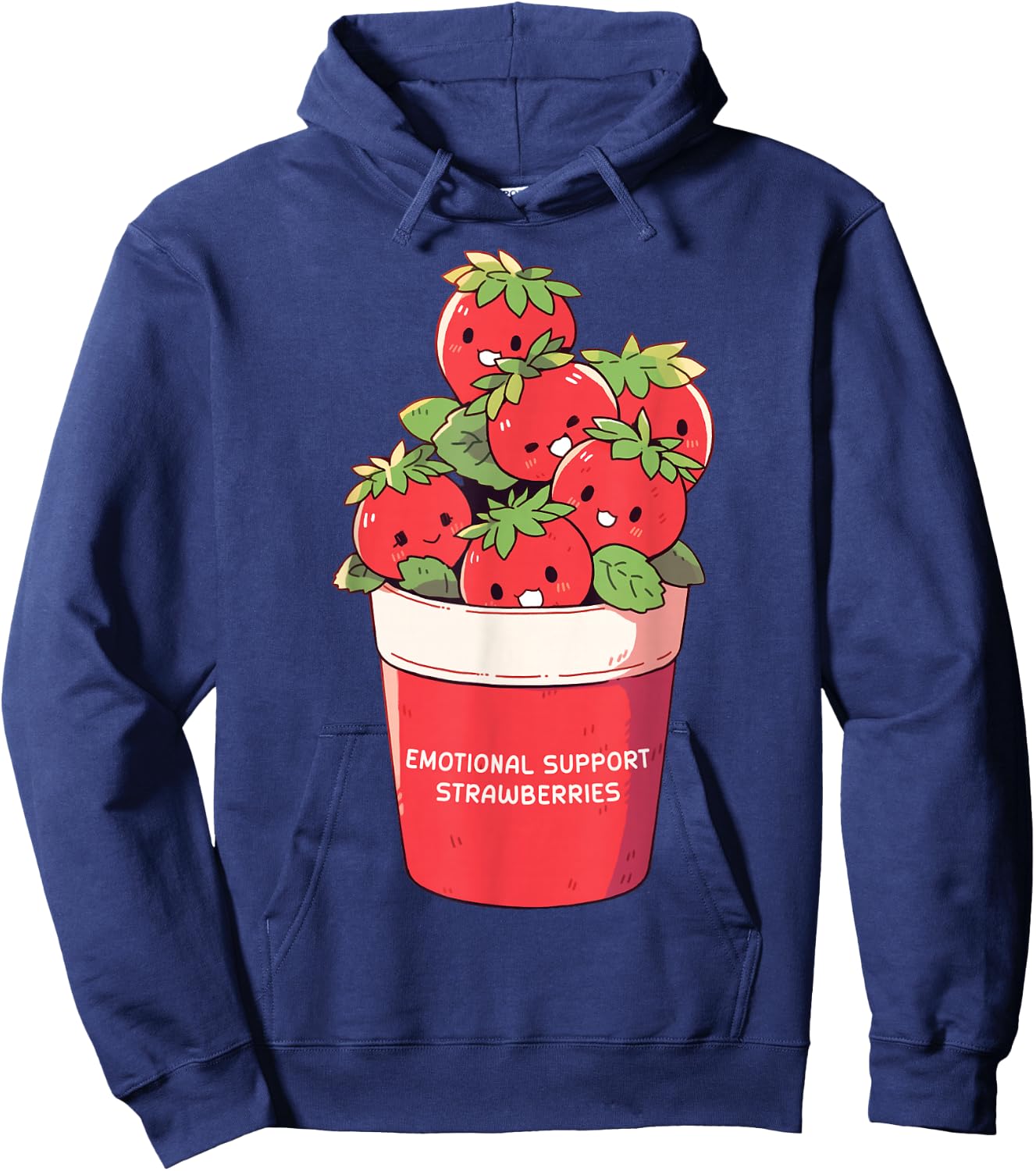 Emotional Support Strawberries Cute Kawaii Fruit Cup Hoodie - Hoodie | Navy