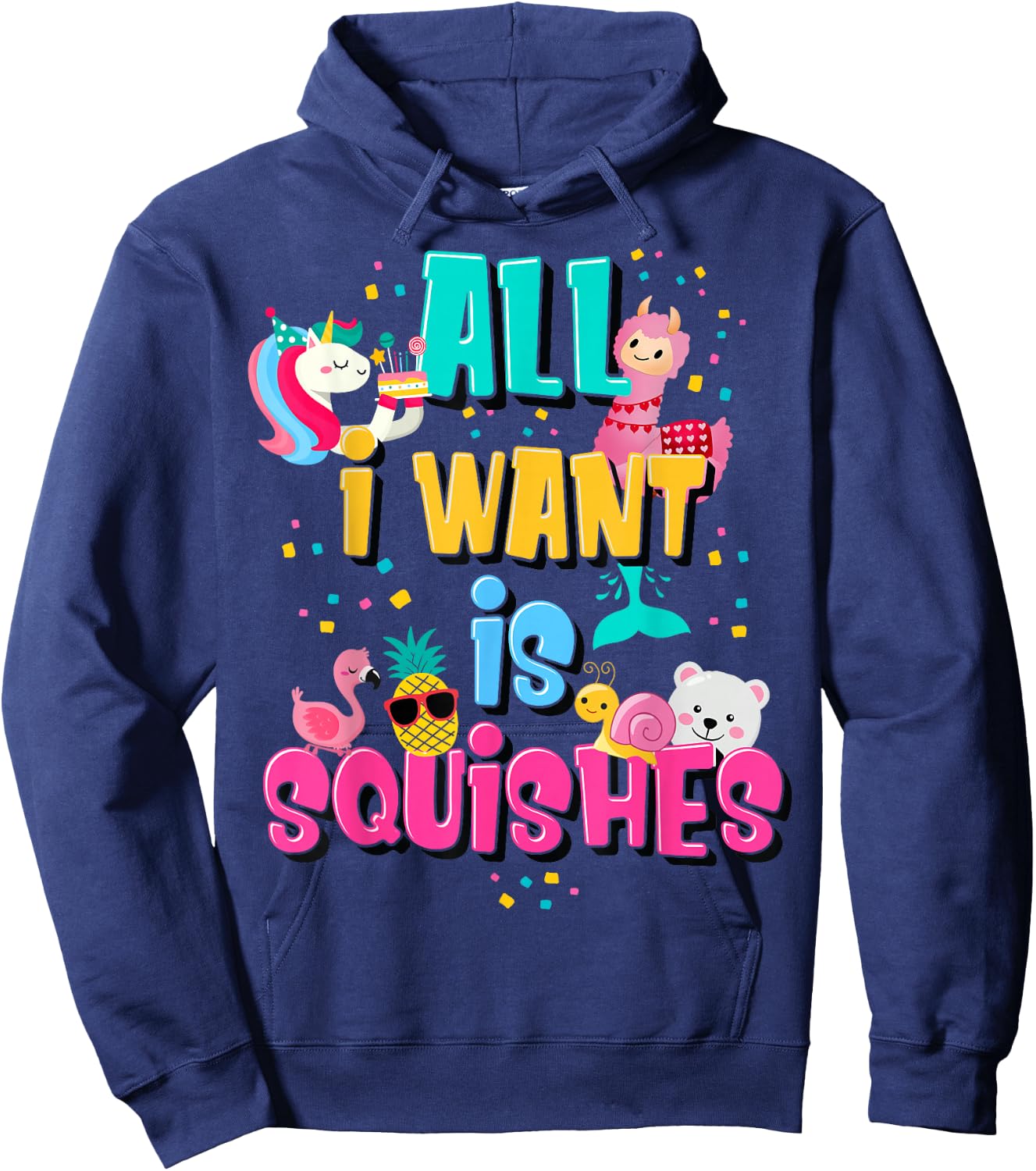 Girls Who Love A Squishy Colorful All I Want is Squishies Hoodie - Hoodie | Navy