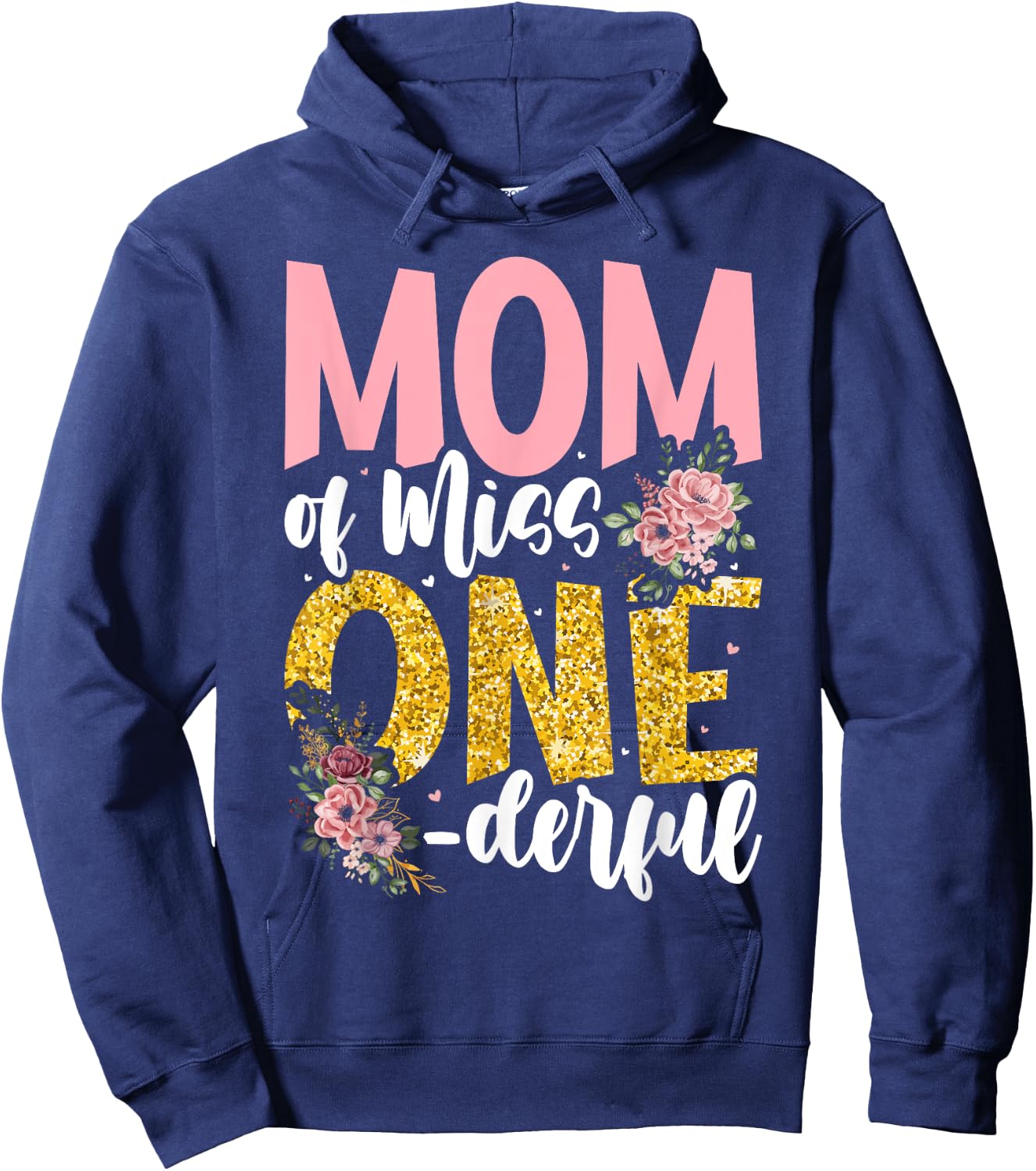 Mom of Little Miss Onederful 1st Birthday Family Matching Hoodie - Hoodie | Navy