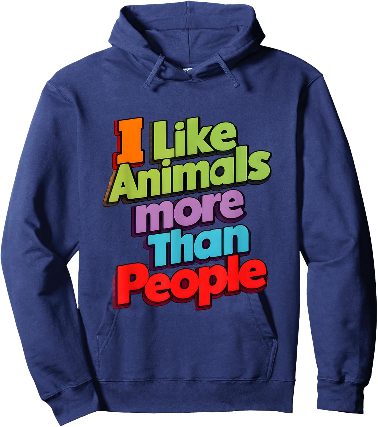 I like animals more than people funny novelty animals lovers Hoodie - Hoodie | Navy