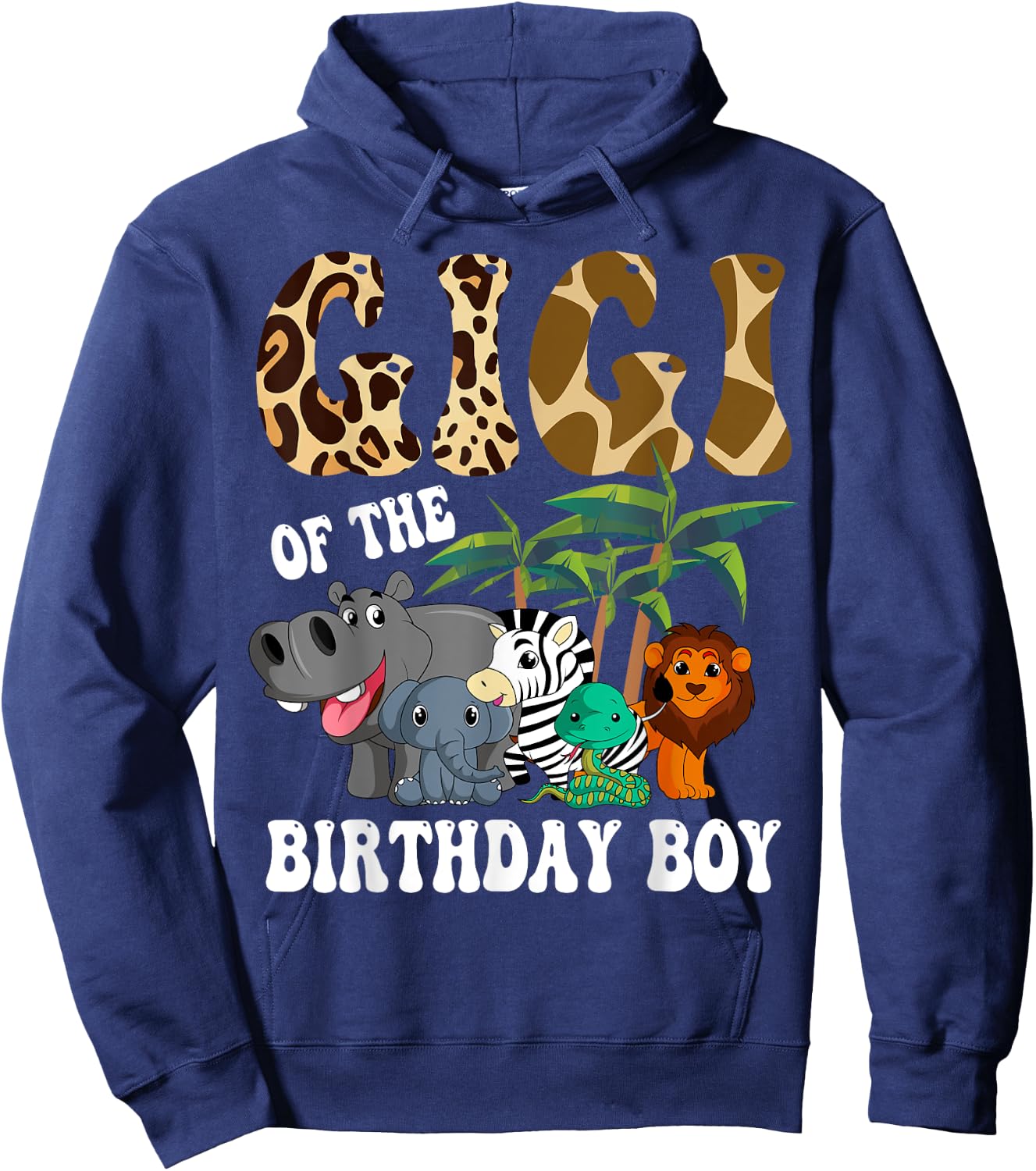 Gigi of the Birthday Boy Zoo Bday Safari Celebration Hoodie - Hoodie | Navy